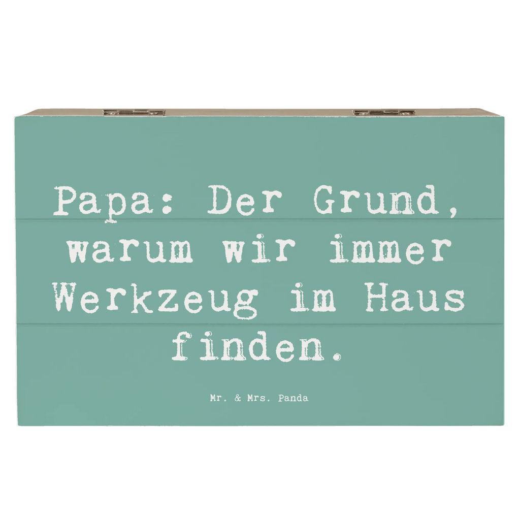 Holzkiste Spruch Papa Werkzeug Holzkiste, Kiste, Schatzkiste, Truhe, Schatulle, XXL, Erinnerungsbox, Erinnerungskiste, Dekokiste, Aufbewahrungsbox, Geschenkbox, Geschenkdose, Familie, Vatertag, Muttertag, Bruder, Schwester, Mama, Papa, Oma, Opa