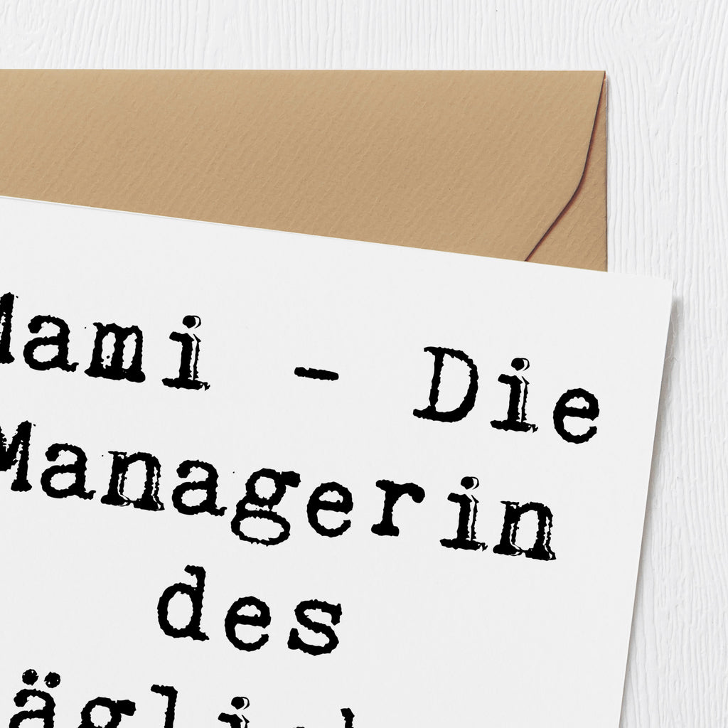 Deluxe Karte Spruch Mami Managerin Karte, Grußkarte, Klappkarte, Einladungskarte, Glückwunschkarte, Hochzeitskarte, Geburtstagskarte, Hochwertige Grußkarte, Hochwertige Klappkarte, Familie, Vatertag, Muttertag, Bruder, Schwester, Mama, Papa, Oma, Opa