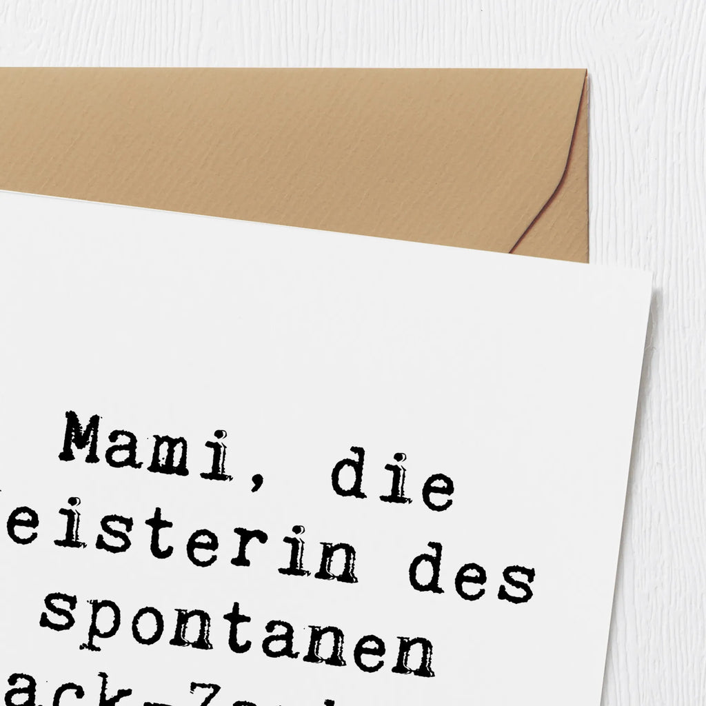 Deluxe Karte Spruch Mami Snack-Zauber Karte, Grußkarte, Klappkarte, Einladungskarte, Glückwunschkarte, Hochzeitskarte, Geburtstagskarte, Hochwertige Grußkarte, Hochwertige Klappkarte, Familie, Vatertag, Muttertag, Bruder, Schwester, Mama, Papa, Oma, Opa