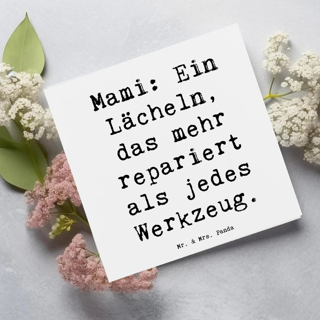 Deluxe Karte Spruch Mami Lächeln Karte, Grußkarte, Klappkarte, Einladungskarte, Glückwunschkarte, Hochzeitskarte, Geburtstagskarte, Hochwertige Grußkarte, Hochwertige Klappkarte, Familie, Vatertag, Muttertag, Bruder, Schwester, Mama, Papa, Oma, Opa