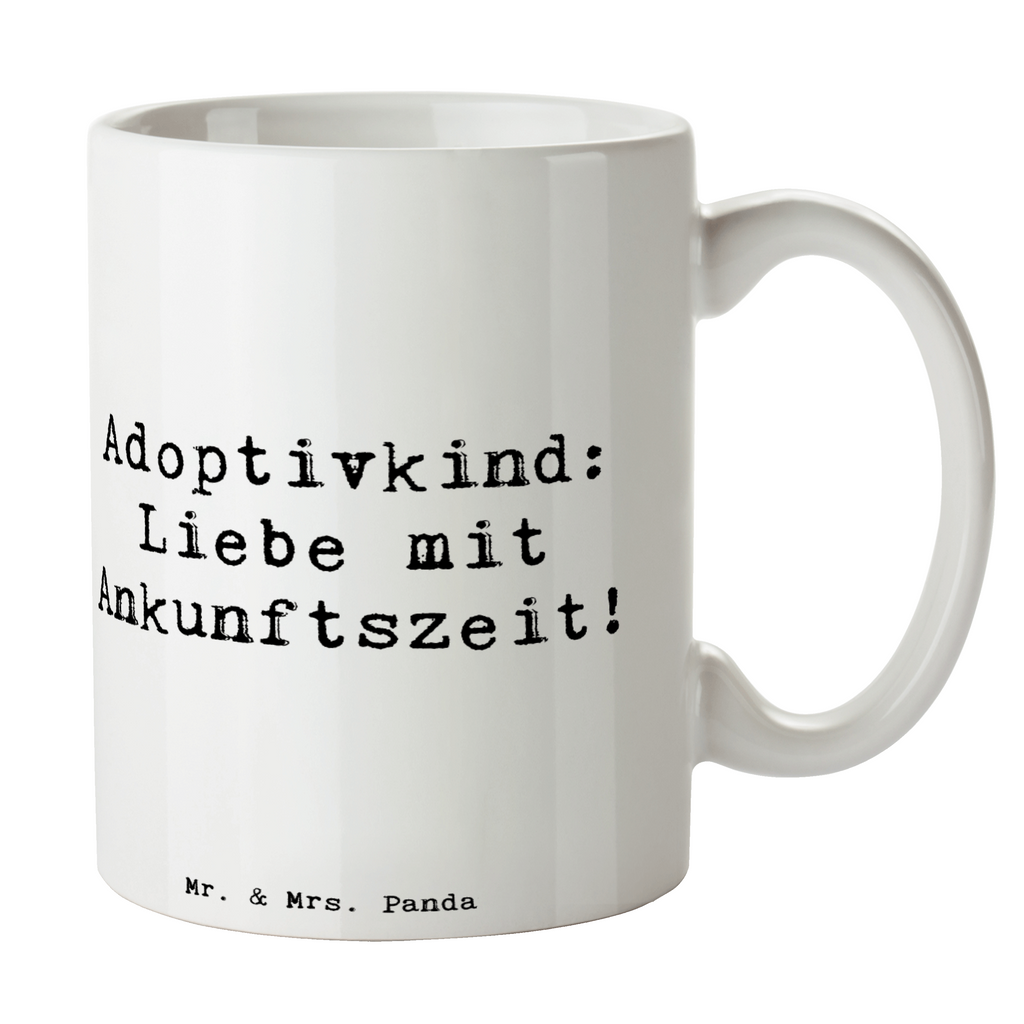 Tasse Spruch Adoptivkind Liebe Tasse, Kaffeetasse, Teetasse, Becher, Kaffeebecher, Teebecher, Keramiktasse, Porzellantasse, Büro Tasse, Geschenk Tasse, Tasse Sprüche, Tasse Motive, Kaffeetassen, Tasse bedrucken, Designer Tasse, Cappuccino Tassen, Schöne Teetassen, Familie, Vatertag, Muttertag, Bruder, Schwester, Mama, Papa, Oma, Opa