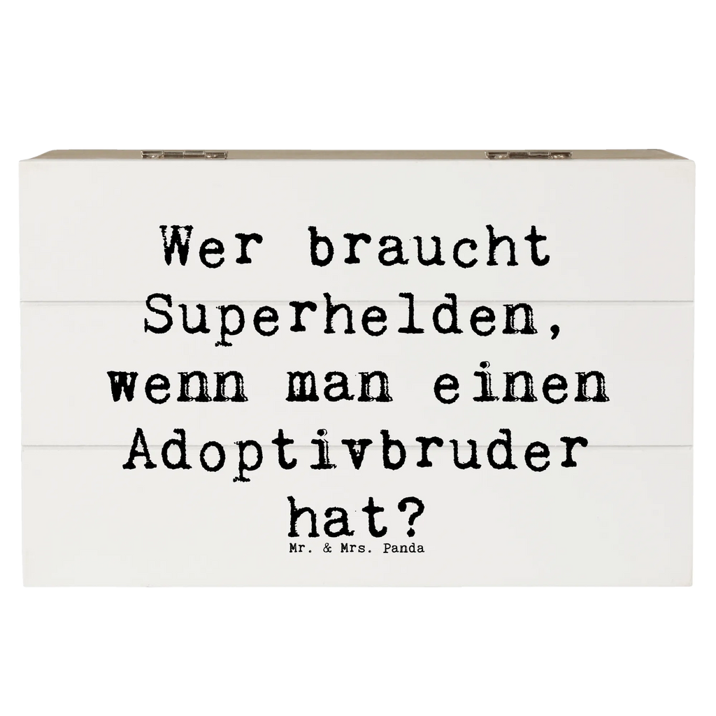 Holzkiste Spruch Held Adoptivbruder Holzkiste, Kiste, Schatzkiste, Truhe, Schatulle, XXL, Erinnerungsbox, Erinnerungskiste, Dekokiste, Aufbewahrungsbox, Geschenkbox, Geschenkdose, Familie, Vatertag, Muttertag, Bruder, Schwester, Mama, Papa, Oma, Opa