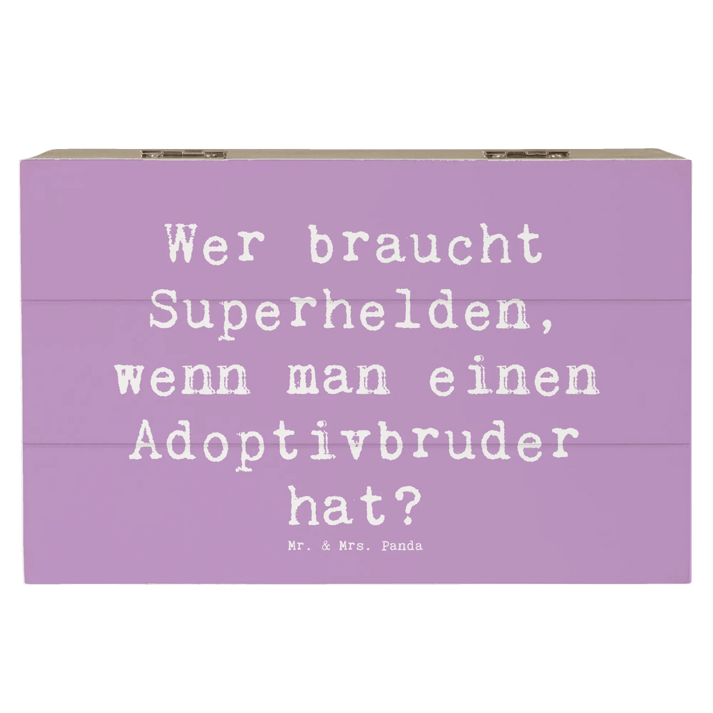 Holzkiste Spruch Held Adoptivbruder Holzkiste, Kiste, Schatzkiste, Truhe, Schatulle, XXL, Erinnerungsbox, Erinnerungskiste, Dekokiste, Aufbewahrungsbox, Geschenkbox, Geschenkdose, Familie, Vatertag, Muttertag, Bruder, Schwester, Mama, Papa, Oma, Opa