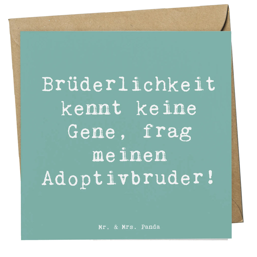 Deluxe Karte Spruch Adoptivbruder Liebe Karte, Grußkarte, Klappkarte, Einladungskarte, Glückwunschkarte, Hochzeitskarte, Geburtstagskarte, Hochwertige Grußkarte, Hochwertige Klappkarte, Familie, Vatertag, Muttertag, Bruder, Schwester, Mama, Papa, Oma, Opa