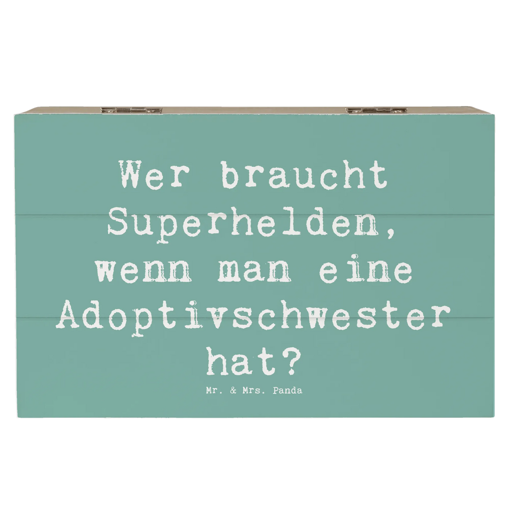 Holzkiste Spruch Adoptivschwester Heldin Holzkiste, Kiste, Schatzkiste, Truhe, Schatulle, XXL, Erinnerungsbox, Erinnerungskiste, Dekokiste, Aufbewahrungsbox, Geschenkbox, Geschenkdose, Familie, Vatertag, Muttertag, Bruder, Schwester, Mama, Papa, Oma, Opa