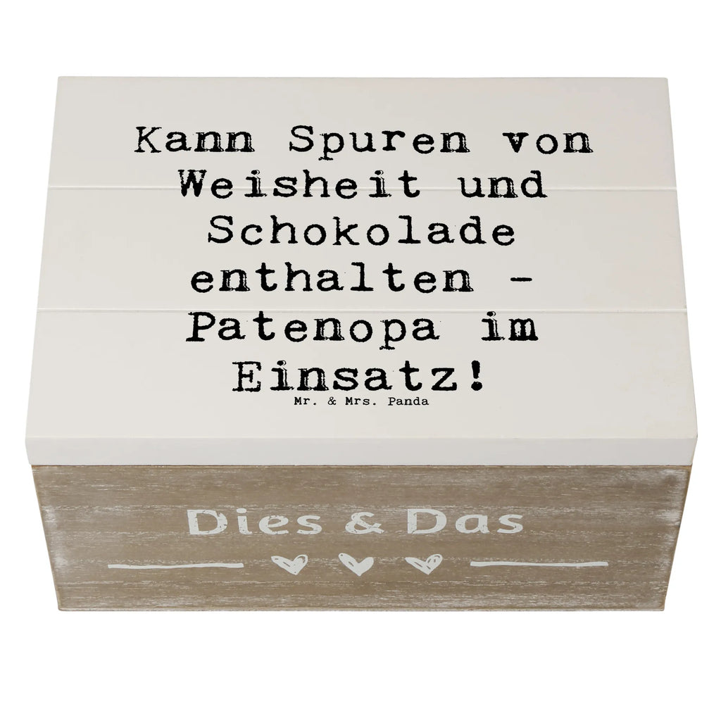 Holzkiste Spruch Patenopa und Weisheit Holzkiste, Kiste, Schatzkiste, Truhe, Schatulle, XXL, Erinnerungsbox, Erinnerungskiste, Dekokiste, Aufbewahrungsbox, Geschenkbox, Geschenkdose, Familie, Vatertag, Muttertag, Bruder, Schwester, Mama, Papa, Oma, Opa