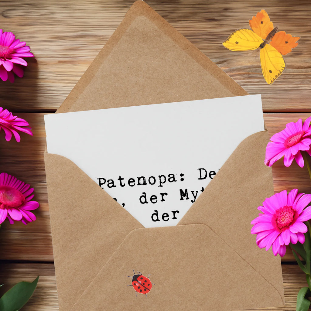 Deluxe Karte Spruch Patenopa Legende Karte, Grußkarte, Klappkarte, Einladungskarte, Glückwunschkarte, Hochzeitskarte, Geburtstagskarte, Hochwertige Grußkarte, Hochwertige Klappkarte, Familie, Vatertag, Muttertag, Bruder, Schwester, Mama, Papa, Oma, Opa