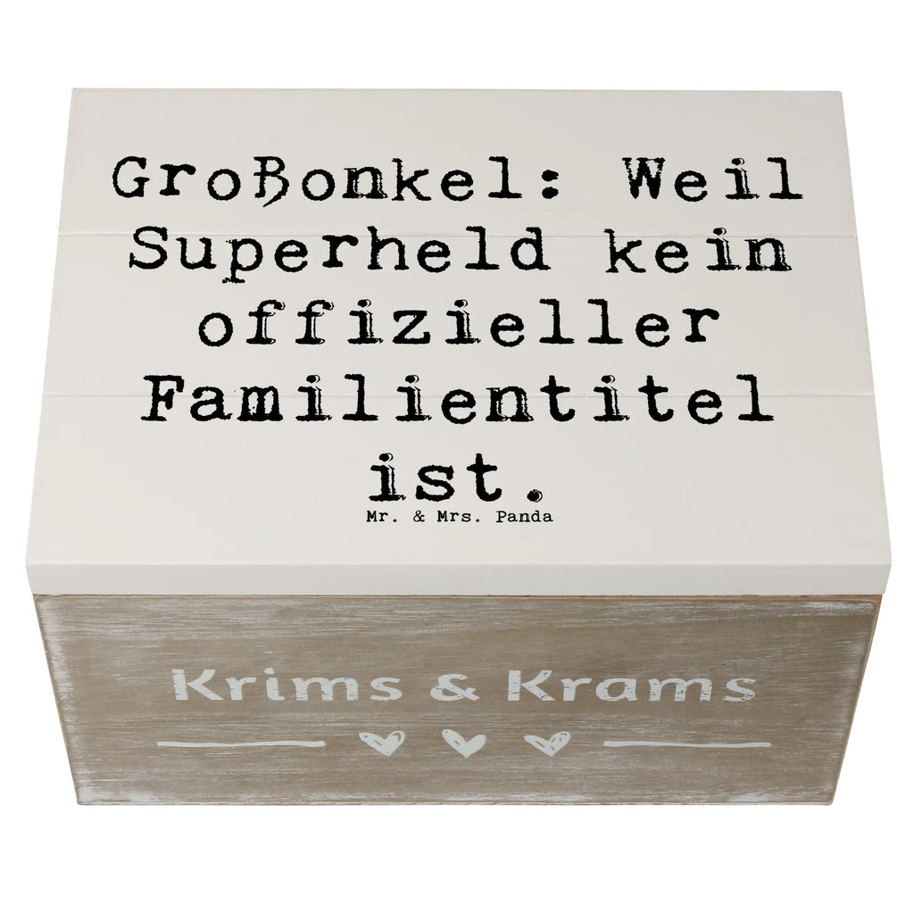 Holzkiste Spruch Großonkel Superheld Holzkiste, Kiste, Schatzkiste, Truhe, Schatulle, XXL, Erinnerungsbox, Erinnerungskiste, Dekokiste, Aufbewahrungsbox, Geschenkbox, Geschenkdose, Familie, Vatertag, Muttertag, Bruder, Schwester, Mama, Papa, Oma, Opa