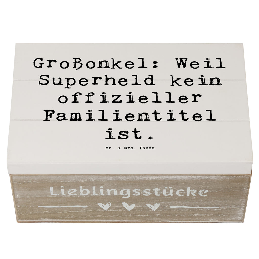 Holzkiste Spruch Großonkel Superheld Holzkiste, Kiste, Schatzkiste, Truhe, Schatulle, XXL, Erinnerungsbox, Erinnerungskiste, Dekokiste, Aufbewahrungsbox, Geschenkbox, Geschenkdose, Familie, Vatertag, Muttertag, Bruder, Schwester, Mama, Papa, Oma, Opa