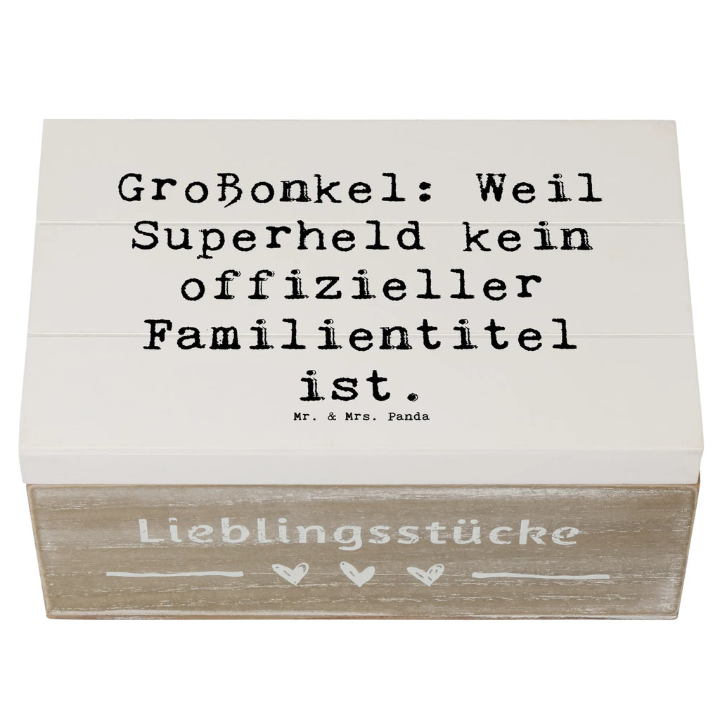 Holzkiste Spruch Großonkel Superheld Holzkiste, Kiste, Schatzkiste, Truhe, Schatulle, XXL, Erinnerungsbox, Erinnerungskiste, Dekokiste, Aufbewahrungsbox, Geschenkbox, Geschenkdose, Familie, Vatertag, Muttertag, Bruder, Schwester, Mama, Papa, Oma, Opa