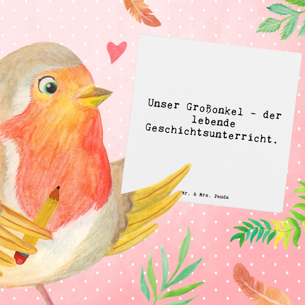 Deluxe Karte Spruch Großonkel Geschichtsunterricht Karte, Grußkarte, Klappkarte, Einladungskarte, Glückwunschkarte, Hochzeitskarte, Geburtstagskarte, Hochwertige Grußkarte, Hochwertige Klappkarte, Familie, Vatertag, Muttertag, Bruder, Schwester, Mama, Papa, Oma, Opa