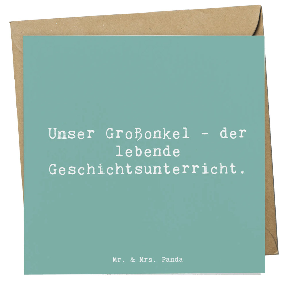 Deluxe Karte Spruch Großonkel Geschichtsunterricht Karte, Grußkarte, Klappkarte, Einladungskarte, Glückwunschkarte, Hochzeitskarte, Geburtstagskarte, Hochwertige Grußkarte, Hochwertige Klappkarte, Familie, Vatertag, Muttertag, Bruder, Schwester, Mama, Papa, Oma, Opa