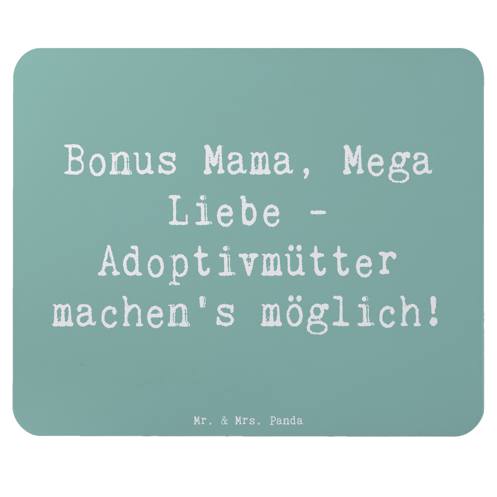 Mauspad Spruch Adoptivmutter Liebe