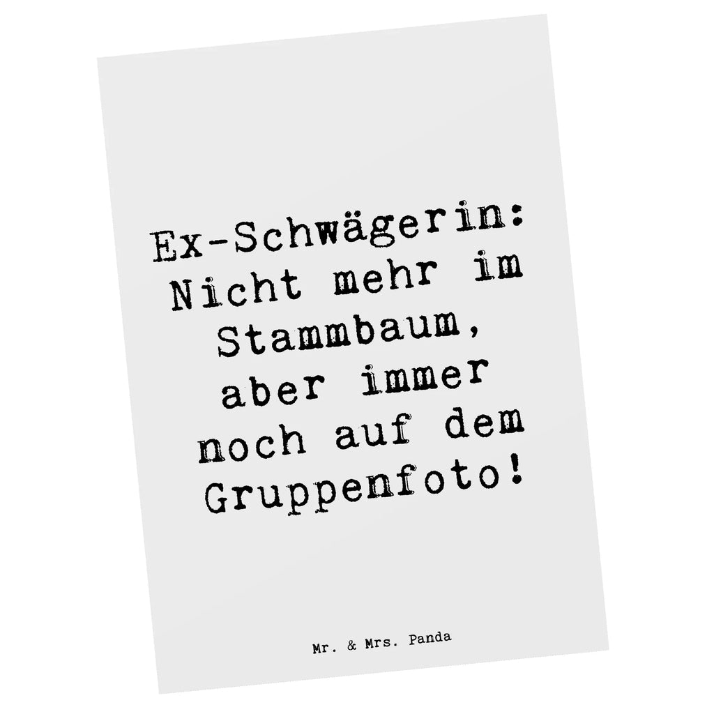 Postkarte Spruch Ex-Schwägerin Postkarte, Karte, Geschenkkarte, Grußkarte, Einladung, Ansichtskarte, Geburtstagskarte, Einladungskarte, Dankeskarte, Ansichtskarten, Einladung Geburtstag, Einladungskarten Geburtstag, Familie, Vatertag, Muttertag, Bruder, Schwester, Mama, Papa, Oma, Opa