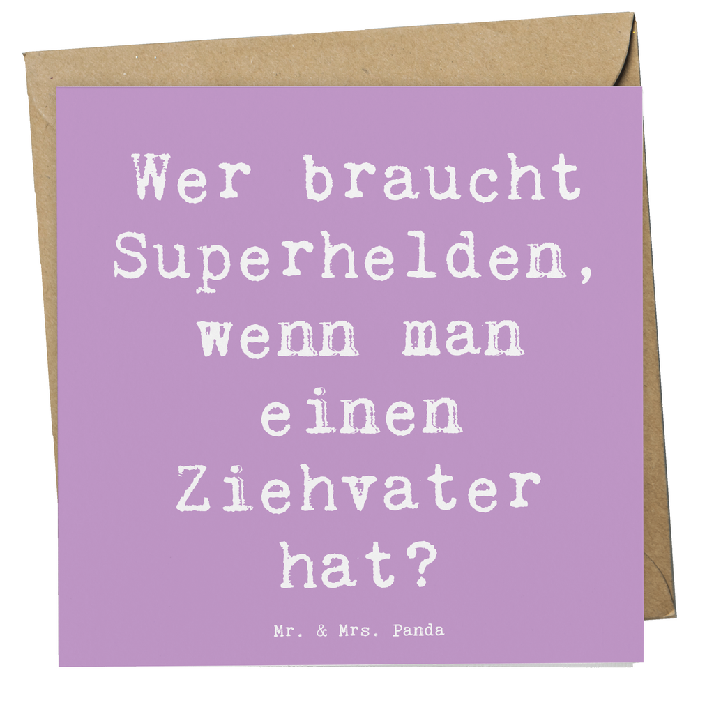 Deluxe Karte Spruch Ziehvater Held Karte, Grußkarte, Klappkarte, Einladungskarte, Glückwunschkarte, Hochzeitskarte, Geburtstagskarte, Hochwertige Grußkarte, Hochwertige Klappkarte, Familie, Vatertag, Muttertag, Bruder, Schwester, Mama, Papa, Oma, Opa