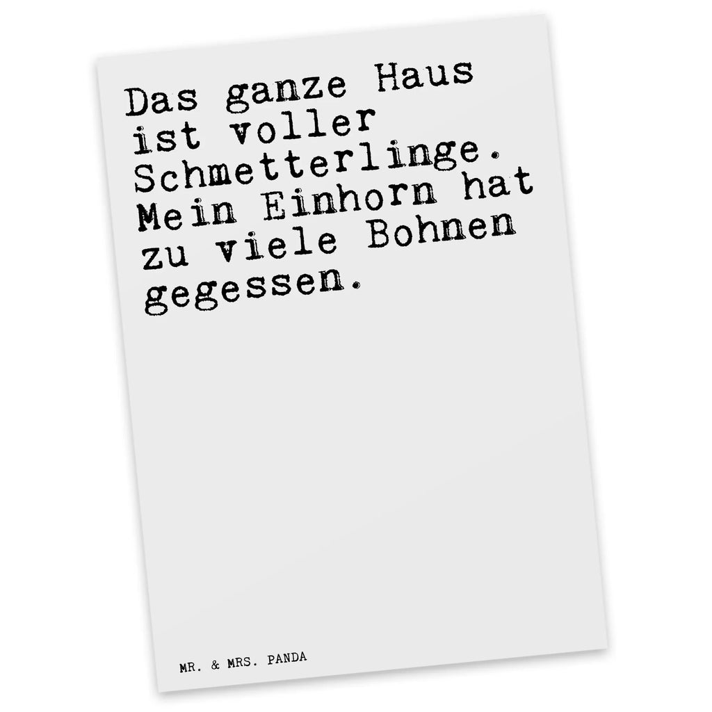 Postkarte Sprüche und Zitate Das ganze Haus ist voller Schmetterlinge. Mein Einhorn hat zu viele Zwiebeln gegessen. Postkarte, Karte, Geschenkkarte, Grußkarte, Einladung, Ansichtskarte, Geburtstagskarte, Einladungskarte, Dankeskarte, Ansichtskarten, Einladung Geburtstag, Einladungskarten Geburtstag, Spruch, Sprüche, lustige Sprüche, Weisheiten, Zitate, Spruch Geschenke, Spruch Sprüche Weisheiten Zitate Lustig Weisheit Worte