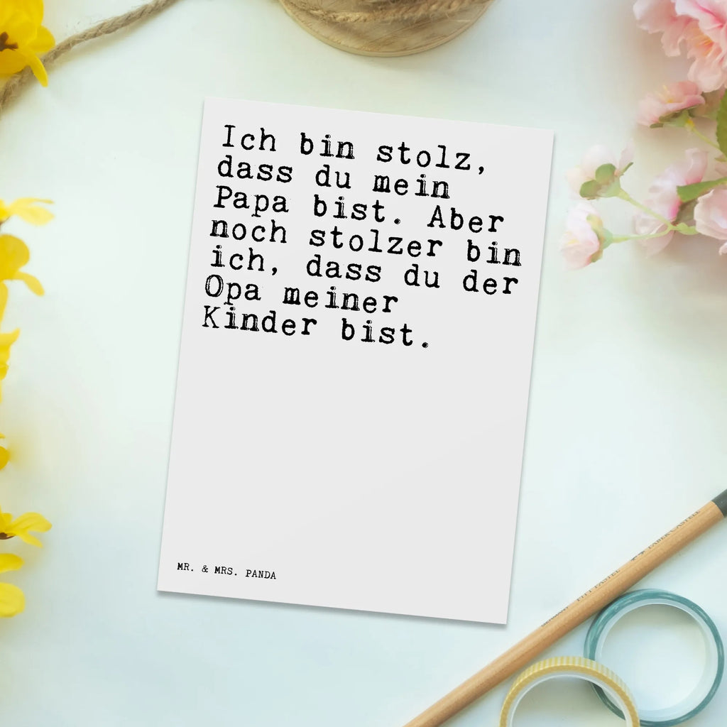 Postkarte Sprüche und Zitate Ich bin stolz, dass du mein Papa bist. Aber noch stolzer bin ich, dass du der Opa meiner Kinder bist. Postkarte, Karte, Geschenkkarte, Grußkarte, Einladung, Ansichtskarte, Geburtstagskarte, Einladungskarte, Dankeskarte, Ansichtskarten, Einladung Geburtstag, Einladungskarten Geburtstag, Spruch, Sprüche, lustige Sprüche, Weisheiten, Zitate, Spruch Geschenke, Spruch Sprüche Weisheiten Zitate Lustig Weisheit Worte