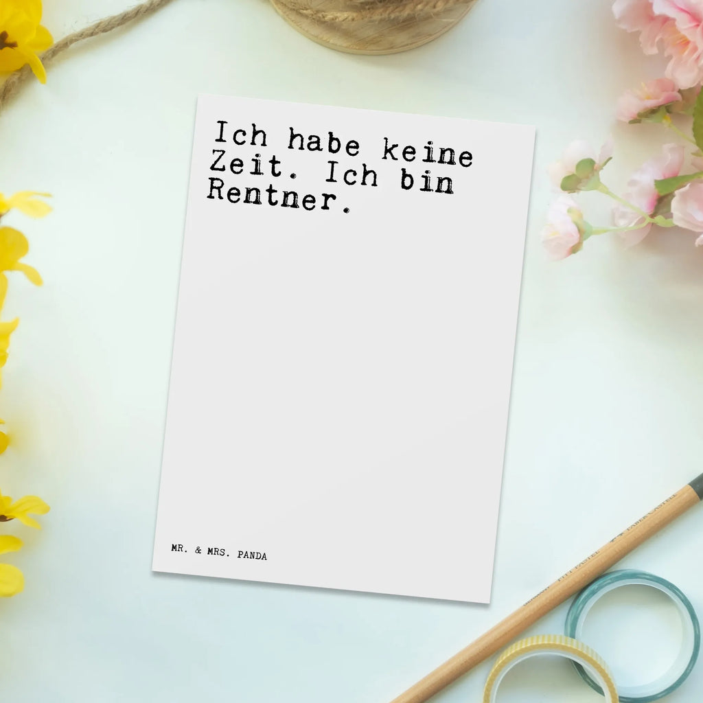 Postkarte Sprüche und Zitate Ich habe keine Zeit. Ich bin Rentner. Postkarte, Karte, Geschenkkarte, Grußkarte, Einladung, Ansichtskarte, Geburtstagskarte, Einladungskarte, Dankeskarte, Ansichtskarten, Einladung Geburtstag, Einladungskarten Geburtstag, Spruch, Sprüche, lustige Sprüche, Weisheiten, Zitate, Spruch Geschenke, Spruch Sprüche Weisheiten Zitate Lustig Weisheit Worte