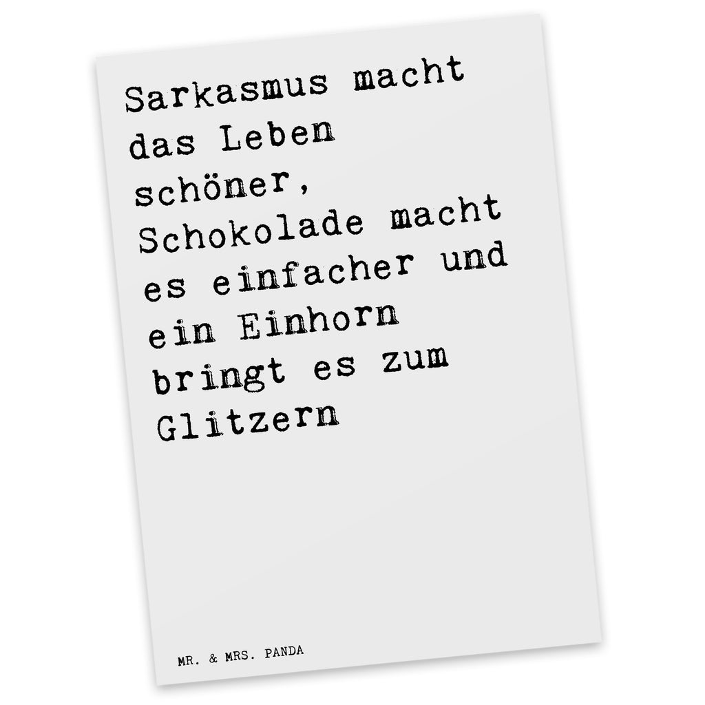 Postkarte Sprüche und Zitate Sarkasmus macht das Leben schöner, Schokolade macht es einfacher und ein Einhorn bringt es zum Glitzern. Postkarte, Karte, Geschenkkarte, Grußkarte, Einladung, Ansichtskarte, Geburtstagskarte, Einladungskarte, Dankeskarte, Ansichtskarten, Einladung Geburtstag, Einladungskarten Geburtstag, Spruch, Sprüche, lustige Sprüche, Weisheiten, Zitate, Spruch Geschenke, Spruch Sprüche Weisheiten Zitate Lustig Weisheit Worte