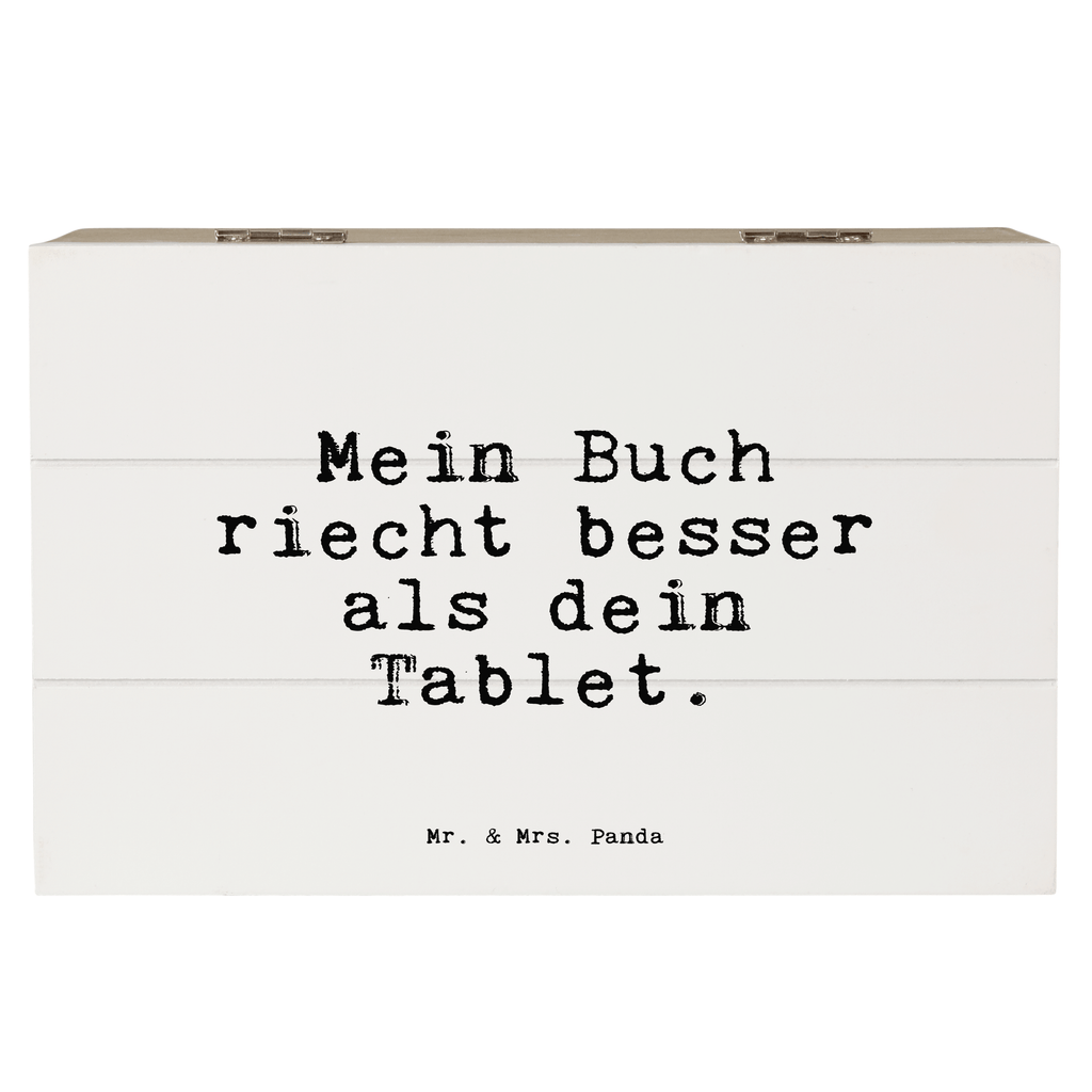 Holzkiste Sprüche und Zitate Mein Buch riecht besser als dein Tablet. Holzkiste, Kiste, Schatzkiste, Truhe, Schatulle, XXL, Erinnerungsbox, Erinnerungskiste, Dekokiste, Aufbewahrungsbox, Geschenkbox, Geschenkdose, Spruch, Sprüche, lustige Sprüche, Weisheiten, Zitate, Spruch Geschenke, Spruch Sprüche Weisheiten Zitate Lustig Weisheit Worte