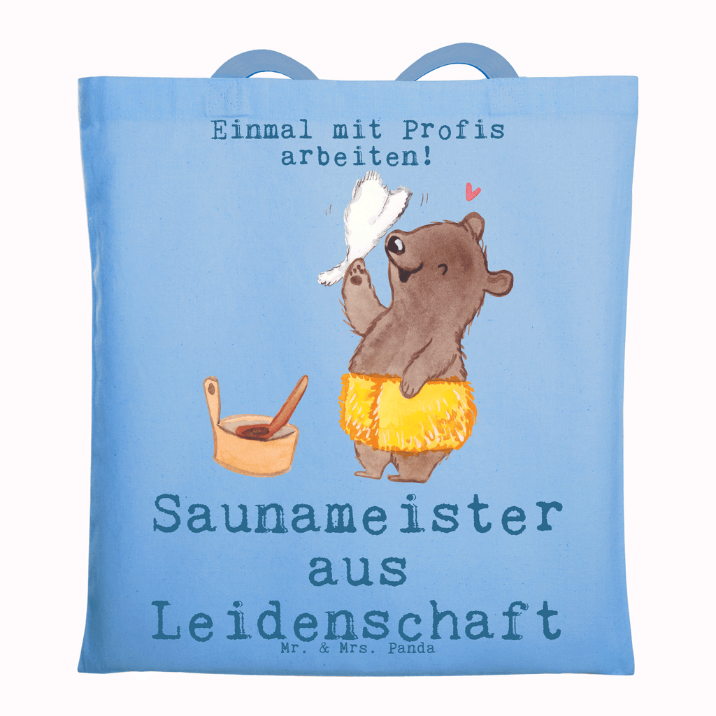 Tragetasche Saunameister aus Leidenschaft Beuteltasche, Beutel, Einkaufstasche, Jutebeutel, Stoffbeutel, Tasche, Shopper, Umhängetasche, Strandtasche, Schultertasche, Stofftasche, Tragetasche, Badetasche, Jutetasche, Einkaufstüte, Laptoptasche, Beruf, Ausbildung, Jubiläum, Abschied, Rente, Kollege, Kollegin, Geschenk, Schenken, Arbeitskollege, Mitarbeiter, Firma, Danke, Dankeschön