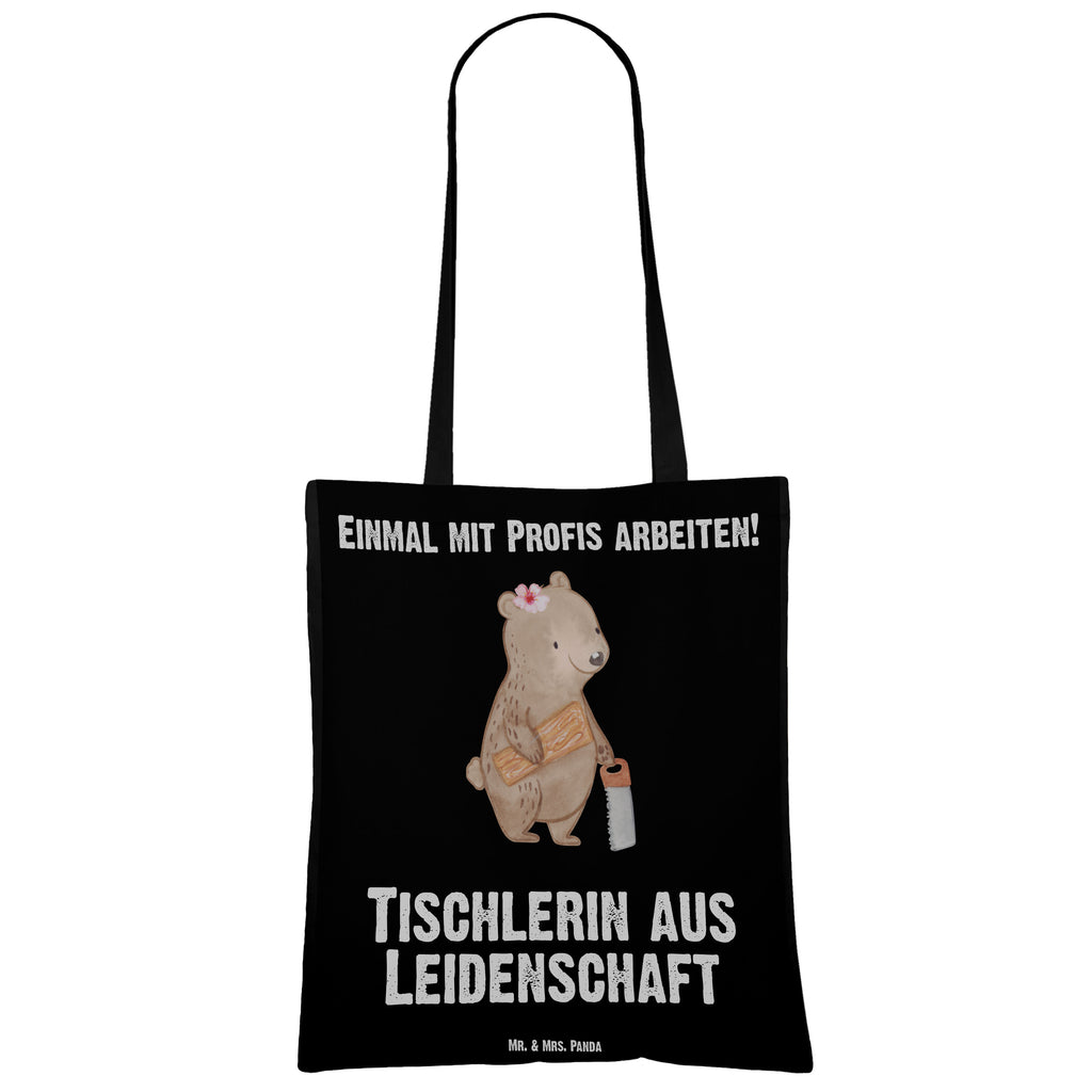 Tragetasche Tischlerin aus Leidenschaft Beuteltasche, Beutel, Einkaufstasche, Jutebeutel, Stoffbeutel, Tasche, Shopper, Umhängetasche, Strandtasche, Schultertasche, Stofftasche, Tragetasche, Badetasche, Jutetasche, Einkaufstüte, Laptoptasche, Beruf, Ausbildung, Jubiläum, Abschied, Rente, Kollege, Kollegin, Geschenk, Schenken, Arbeitskollege, Mitarbeiter, Firma, Danke, Dankeschön