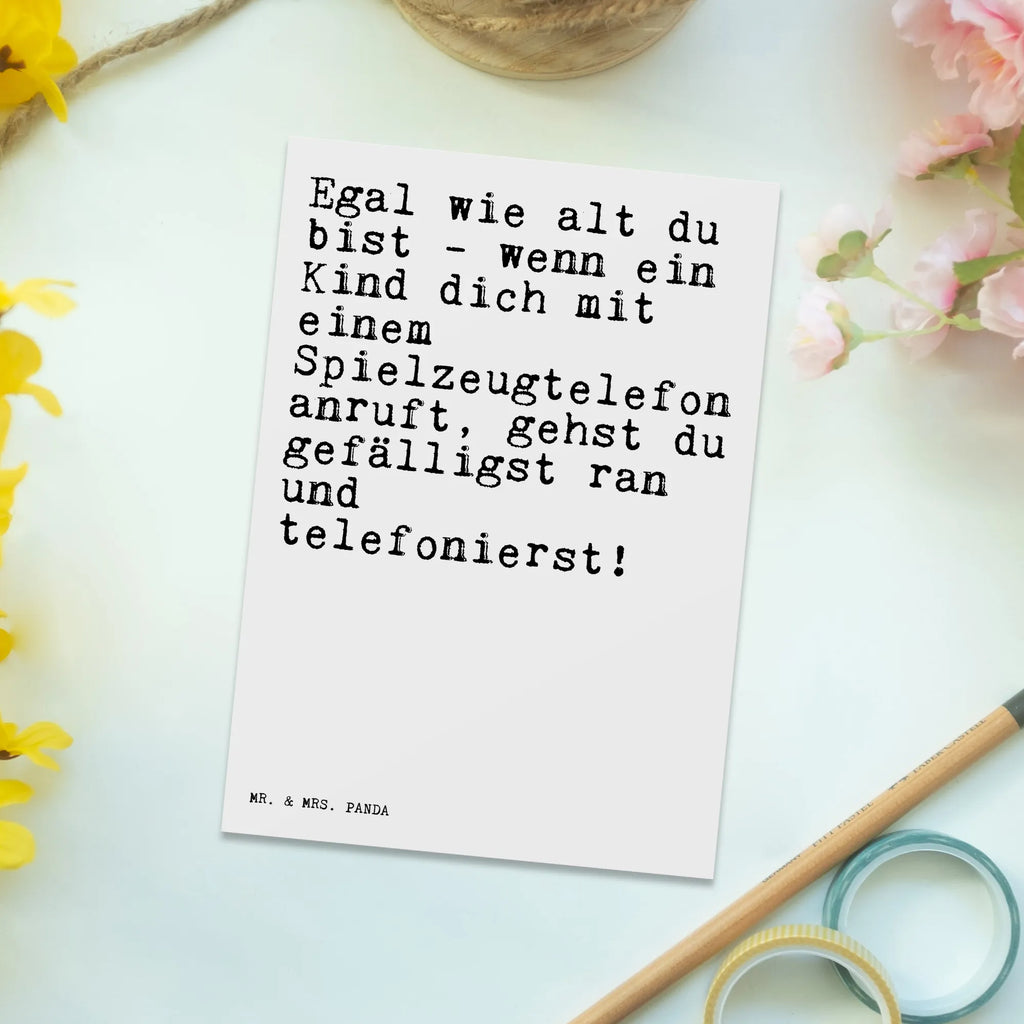 Postkarte Egal wie alt du... Postkarte, Karte, Geschenkkarte, Grußkarte, Einladung, Ansichtskarte, Geburtstagskarte, Einladungskarte, Dankeskarte, Ansichtskarten, Einladung Geburtstag, Einladungskarten Geburtstag, Spruch, Sprüche, lustige Sprüche, Weisheiten, Zitate, Spruch Geschenke, Spruch Sprüche Weisheiten Zitate Lustig Weisheit Worte