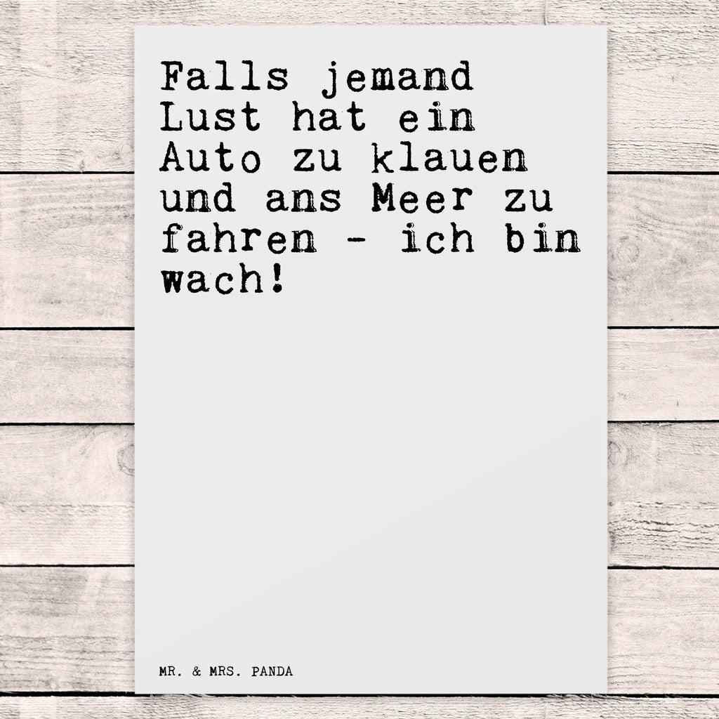 Postkarte Falls jemand Lust hat... Postkarte, Karte, Geschenkkarte, Grußkarte, Einladung, Ansichtskarte, Geburtstagskarte, Einladungskarte, Dankeskarte, Ansichtskarten, Einladung Geburtstag, Einladungskarten Geburtstag, Spruch, Sprüche, lustige Sprüche, Weisheiten, Zitate, Spruch Geschenke, Spruch Sprüche Weisheiten Zitate Lustig Weisheit Worte