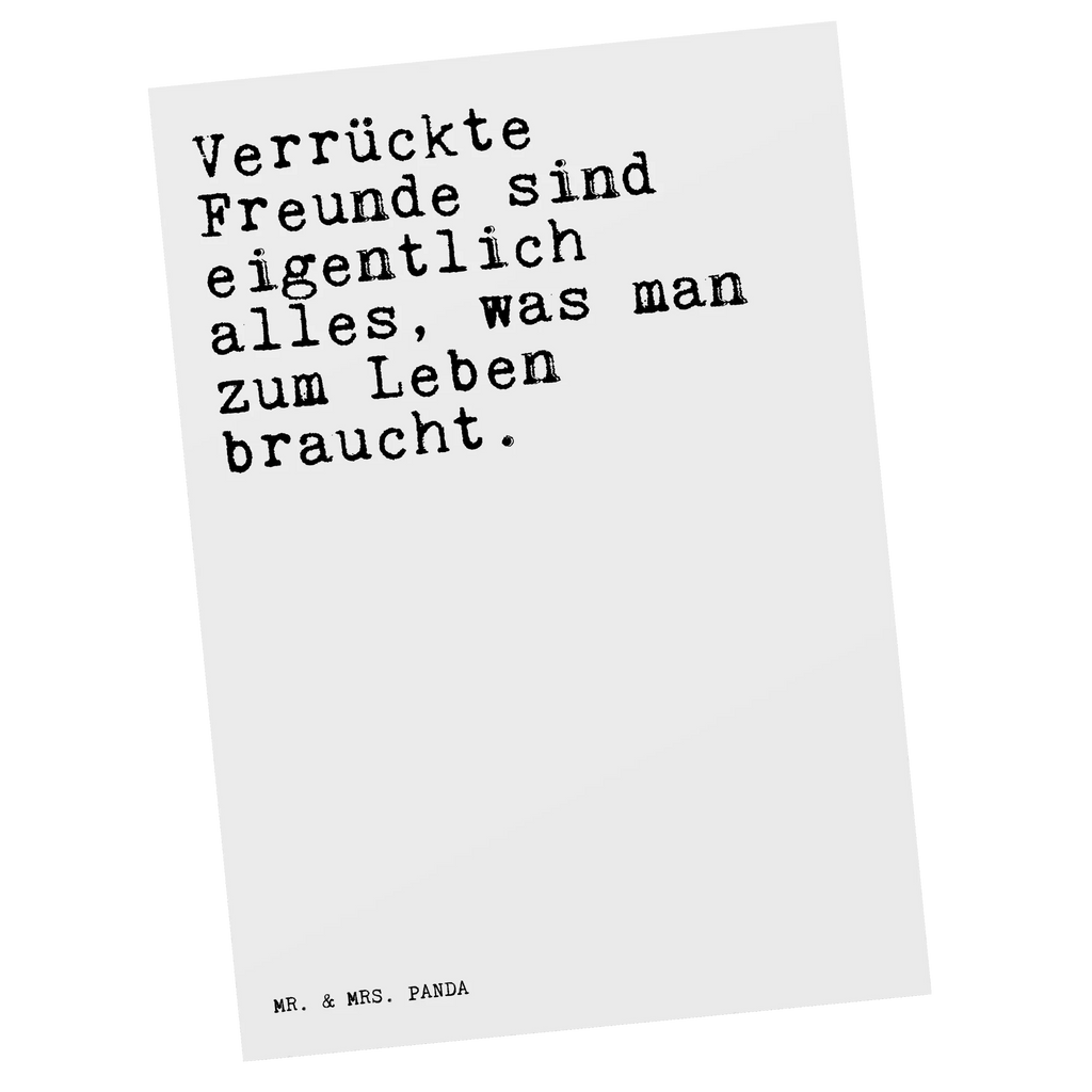 Postkarte Sprüche und Zitate Verrückte Freunde sind eigentlich alles, was man zum Leben braucht. Postkarte, Karte, Geschenkkarte, Grußkarte, Einladung, Ansichtskarte, Geburtstagskarte, Einladungskarte, Dankeskarte, Ansichtskarten, Einladung Geburtstag, Einladungskarten Geburtstag, Spruch, Sprüche, lustige Sprüche, Weisheiten, Zitate, Spruch Geschenke, Spruch Sprüche Weisheiten Zitate Lustig Weisheit Worte