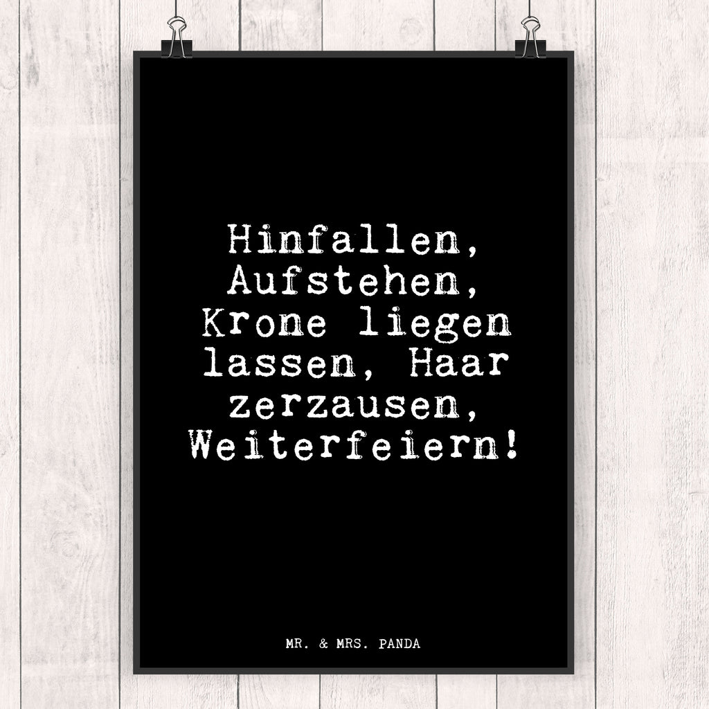 Poster Fun Talk Hinfallen, Aufstehen, Krone liegen lassen, Haar zerzausen, Weiterfeiern! Poster, Wandposter, Bild, Wanddeko, Küchenposter, Kinderposter, Wanddeko Bild, Raumdekoration, Wanddekoration, Handgemaltes Poster, Mr. & Mrs. Panda Poster, Designposter, Kunstdruck, Posterdruck, Spruch, Sprüche, lustige Sprüche, Weisheiten, Zitate, Spruch Geschenke, Glizer Spruch Sprüche Weisheiten Zitate Lustig Weisheit Worte