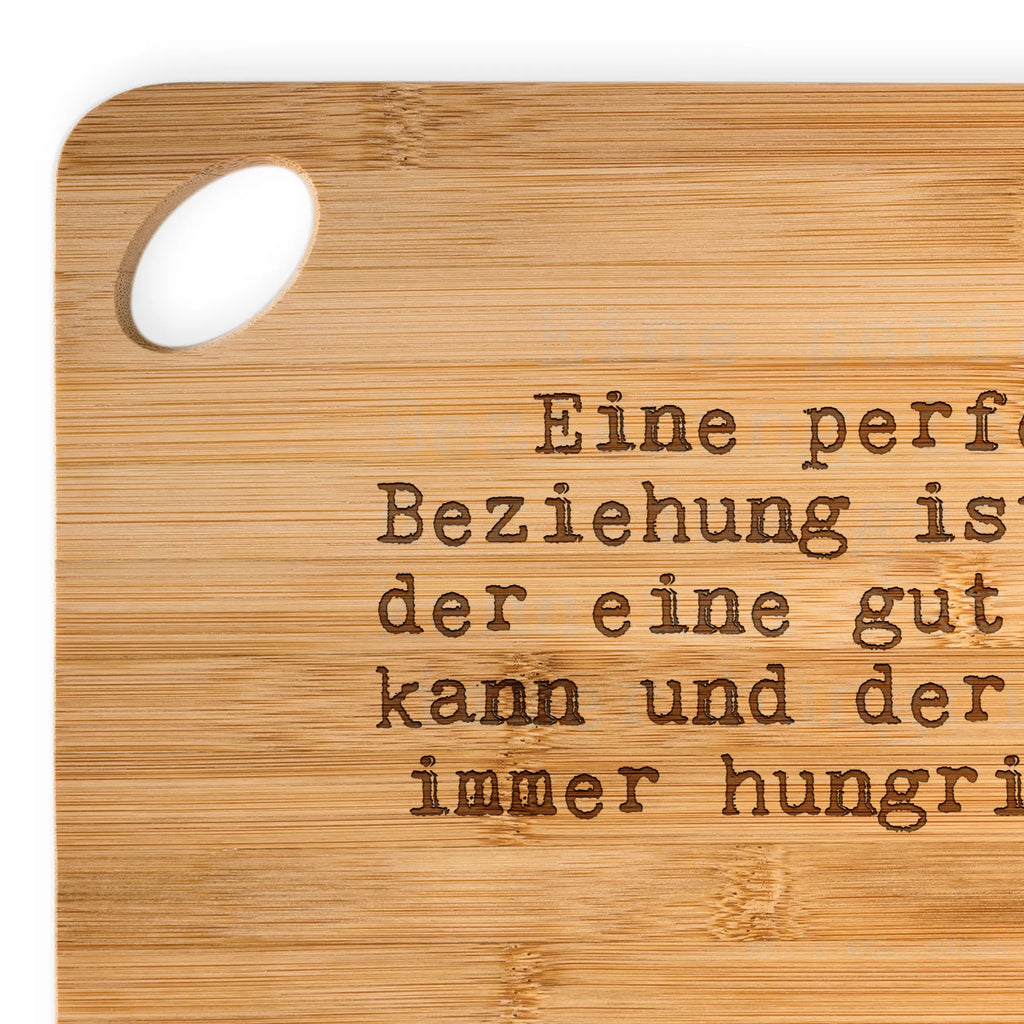 Bambus - Schneidebrett Eine perfekte Beziehung ist,... Schneidebrett, Holzbrett, Küchenbrett, Frühstücksbrett, Hackbrett, Brett, Holzbrettchen, Servierbrett, Bretter, Holzbretter, Holz Bretter, Schneidebrett Holz, Holzbrett mit Gravur, Schneidbrett, Holzbrett Küche, Holzschneidebrett, Spruch, Sprüche, lustige Sprüche, Weisheiten, Zitate, Spruch Geschenke, Spruch Sprüche Weisheiten Zitate Lustig Weisheit Worte