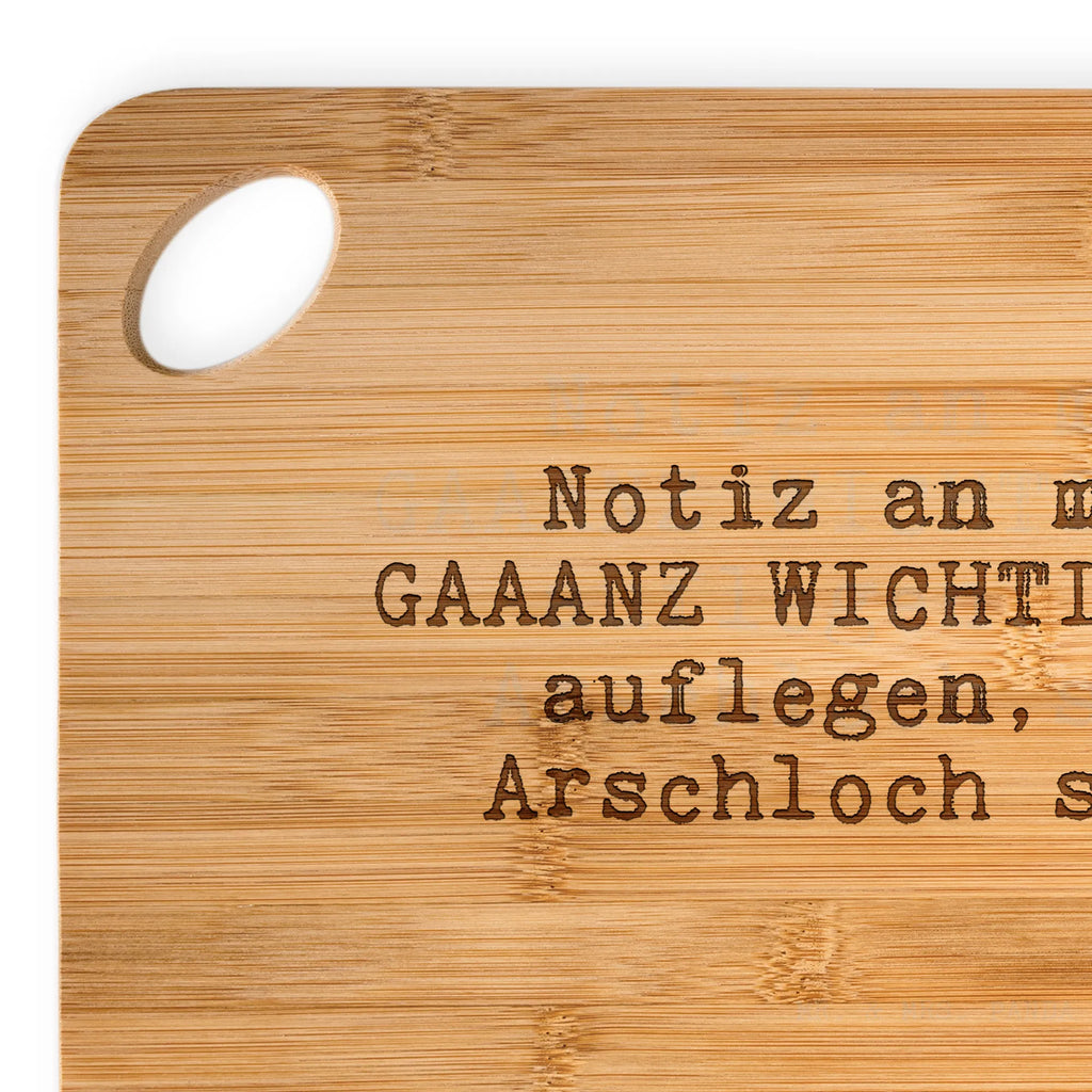 Bambus - Schneidebrett Notiz an mich: GAAANZ... Schneidebrett, Holzbrett, Küchenbrett, Frühstücksbrett, Hackbrett, Brett, Holzbrettchen, Servierbrett, Bretter, Holzbretter, Holz Bretter, Schneidebrett Holz, Holzbrett mit Gravur, Schneidbrett, Holzbrett Küche, Holzschneidebrett, Spruch, Sprüche, lustige Sprüche, Weisheiten, Zitate, Spruch Geschenke, Spruch Sprüche Weisheiten Zitate Lustig Weisheit Worte