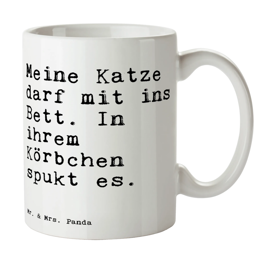 Tasse Sprüche und Zitate Meine Katze darf mit ins Bett. In ihrem Körbchen spukt es. Tasse, Kaffeetasse, Teetasse, Becher, Kaffeebecher, Teebecher, Keramiktasse, Porzellantasse, Büro Tasse, Geschenk Tasse, Tasse Sprüche, Tasse Motive, Kaffeetassen, Tasse bedrucken, Designer Tasse, Cappuccino Tassen, Schöne Teetassen, Spruch, Sprüche, lustige Sprüche, Weisheiten, Zitate, Spruch Geschenke, Spruch Sprüche Weisheiten Zitate Lustig Weisheit Worte