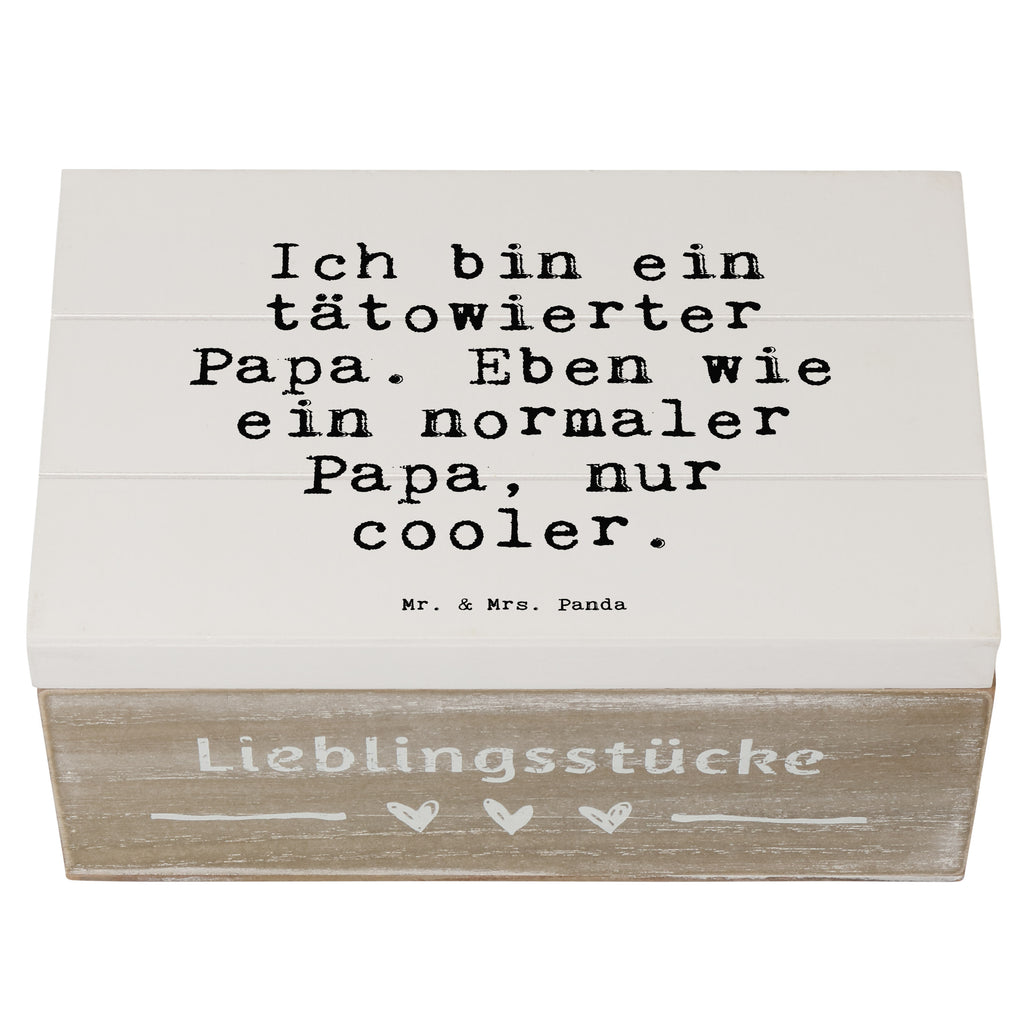 Holzkiste Sprüche und Zitate Ich bin ein tätowierter Papa. Eben wie ein normaler Papa, nur cooler. Holzkiste, Kiste, Schatzkiste, Truhe, Schatulle, XXL, Erinnerungsbox, Erinnerungskiste, Dekokiste, Aufbewahrungsbox, Geschenkbox, Geschenkdose, Spruch, Sprüche, lustige Sprüche, Weisheiten, Zitate, Spruch Geschenke, Spruch Sprüche Weisheiten Zitate Lustig Weisheit Worte