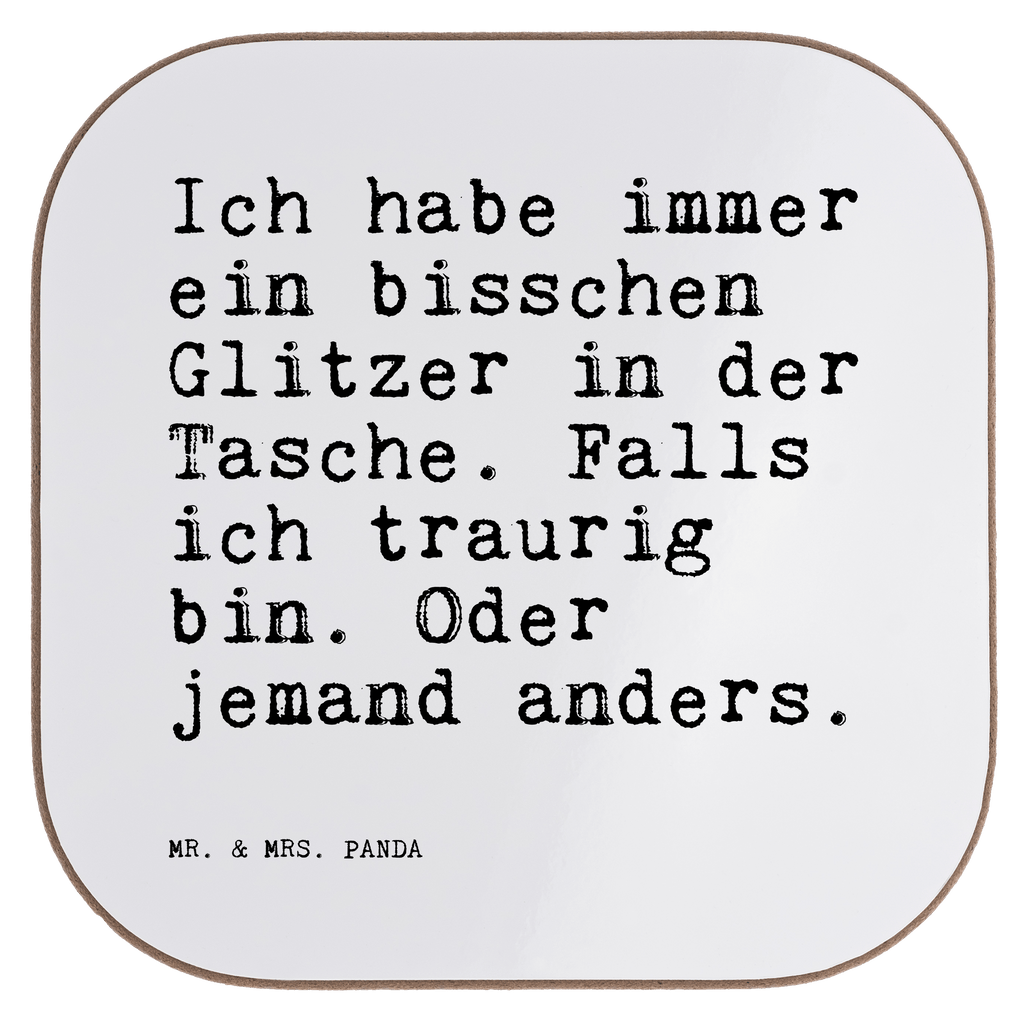 Quadratische Untersetzer Sprüche und Zitate Ich habe immer ein bisschen Glitzer in der Tasche. Falls ich traurig bin. Oder jemand anders. Untersetzer, Bierdeckel, Glasuntersetzer, Untersetzer Gläser, Getränkeuntersetzer, Untersetzer aus Holz, Untersetzer für Gläser, Korkuntersetzer, Untersetzer Holz, Holzuntersetzer, Tassen Untersetzer, Untersetzer Design, Spruch, Sprüche, lustige Sprüche, Weisheiten, Zitate, Spruch Geschenke, Spruch Sprüche Weisheiten Zitate Lustig Weisheit Worte