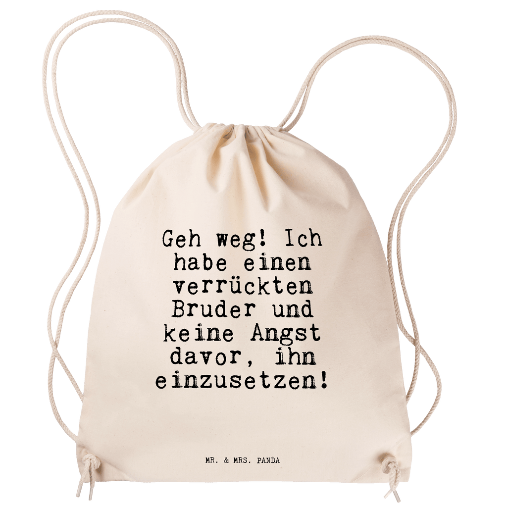 Sportbeutel Geh weg! Ich habe... Sportbeutel, Turnbeutel, Beutel, Sporttasche, Tasche, Stoffbeutel, Sportbeutel Kinder, Gymsack, Beutel Rucksack, Kleine Sporttasche, Sportzubehör, Turnbeutel Baumwolle, Spruch, Sprüche, lustige Sprüche, Weisheiten, Zitate, Spruch Geschenke, Spruch Sprüche Weisheiten Zitate Lustig Weisheit Worte