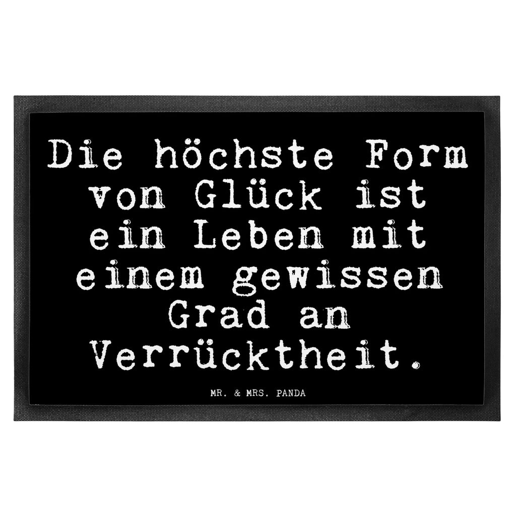 Fußmatte Fun Talk Die höchste Form von Glück ist ein Leben mit einem gewissen Grad an Verrücktheit. Türvorleger, Schmutzmatte, Fußabtreter, Matte, Schmutzfänger, Fußabstreifer, Schmutzfangmatte, Türmatte, Motivfußmatte, Haustürmatte, Vorleger, Fussmatten, Fußmatten, Gummimatte, Fußmatte außen, Fußmatte innen, Fussmatten online, Gummi Matte, Sauberlaufmatte, Fußmatte waschbar, Fußmatte outdoor, Schmutzfangmatte waschbar, Eingangsteppich, Fußabstreifer außen, Fußabtreter außen, Schmutzfangteppich, Fußmatte außen wetterfest, Spruch, Sprüche, lustige Sprüche, Weisheiten, Zitate, Spruch Geschenke, Glizer Spruch Sprüche Weisheiten Zitate Lustig Weisheit Worte