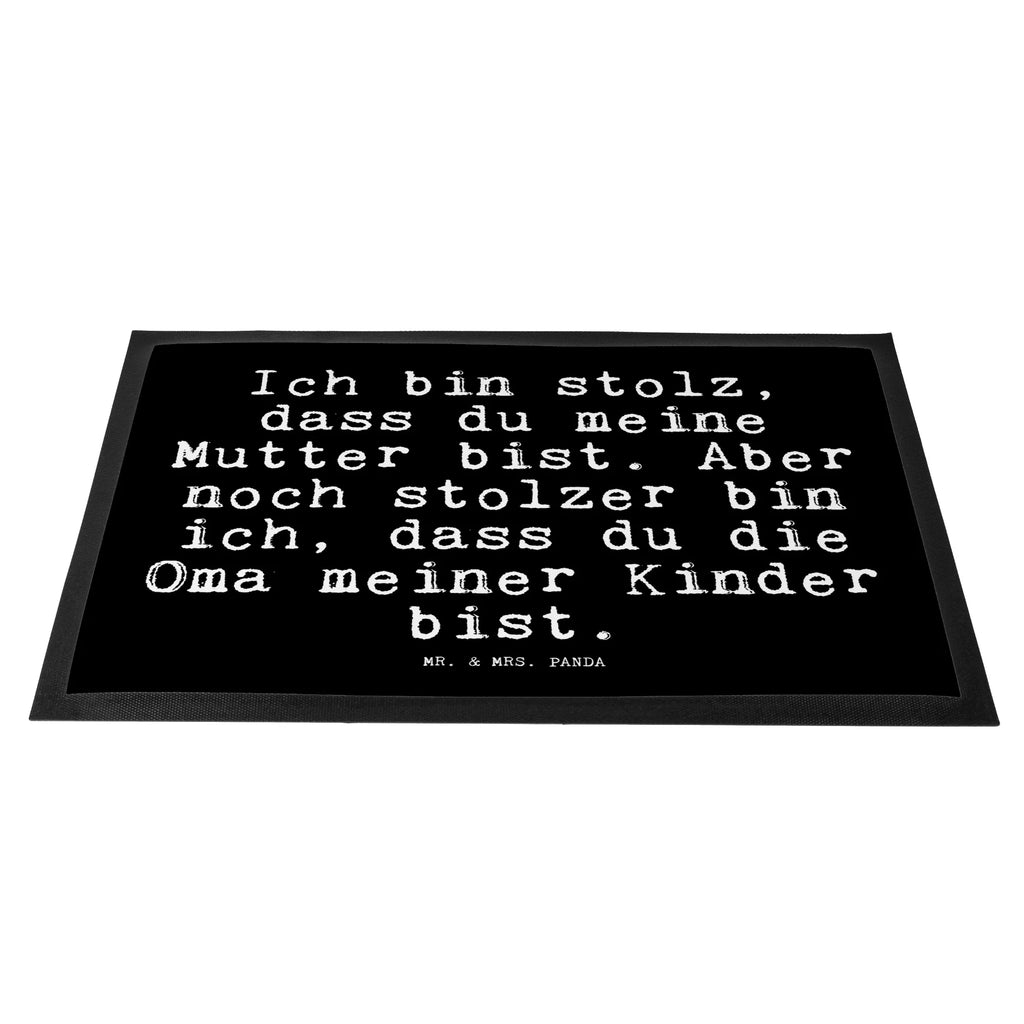 Fußmatte Fun Talk Ich bin stolz, dass du meine Mutter bist. Aber noch stolzer bin ich, dass du die Oma meiner Kinder bist. Türvorleger, Schmutzmatte, Fußabtreter, Matte, Schmutzfänger, Fußabstreifer, Schmutzfangmatte, Türmatte, Motivfußmatte, Haustürmatte, Vorleger, Fussmatten, Fußmatten, Gummimatte, Fußmatte außen, Fußmatte innen, Fussmatten online, Gummi Matte, Sauberlaufmatte, Fußmatte waschbar, Fußmatte outdoor, Schmutzfangmatte waschbar, Eingangsteppich, Fußabstreifer außen, Fußabtreter außen, Schmutzfangteppich, Fußmatte außen wetterfest, Spruch, Sprüche, lustige Sprüche, Weisheiten, Zitate, Spruch Geschenke, Glizer Spruch Sprüche Weisheiten Zitate Lustig Weisheit Worte