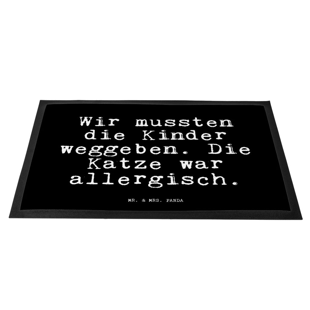 Fußmatte Fun Talk Wir mussten die Kinder weggeben. Die Katze war allergisch. Türvorleger, Schmutzmatte, Fußabtreter, Matte, Schmutzfänger, Fußabstreifer, Schmutzfangmatte, Türmatte, Motivfußmatte, Haustürmatte, Vorleger, Fussmatten, Fußmatten, Gummimatte, Fußmatte außen, Fußmatte innen, Fussmatten online, Gummi Matte, Sauberlaufmatte, Fußmatte waschbar, Fußmatte outdoor, Schmutzfangmatte waschbar, Eingangsteppich, Fußabstreifer außen, Fußabtreter außen, Schmutzfangteppich, Fußmatte außen wetterfest, Spruch, Sprüche, lustige Sprüche, Weisheiten, Zitate, Spruch Geschenke, Glizer Spruch Sprüche Weisheiten Zitate Lustig Weisheit Worte