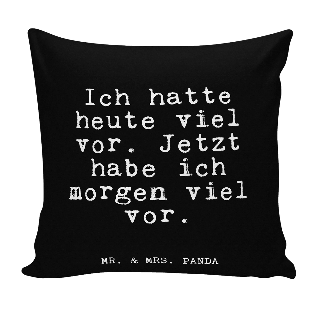 40x40 Kissen Ich hatte heute viel... Kissenhülle, Kopfkissen, Sofakissen, Dekokissen, Motivkissen, sofakissen, sitzkissen, Kissen, Kissenbezüge, Kissenbezug 40x40, Kissen 40x40, Kissenhülle 40x40, Zierkissen, Couchkissen, Dekokissen Sofa, Sofakissen 40x40, Dekokissen 40x40, Kopfkissen 40x40, Kissen 40x40 Waschbar, Spruch, Sprüche, lustige Sprüche, Weisheiten, Zitate, Spruch Geschenke, Glizer Spruch Sprüche Weisheiten Zitate Lustig Weisheit Worte