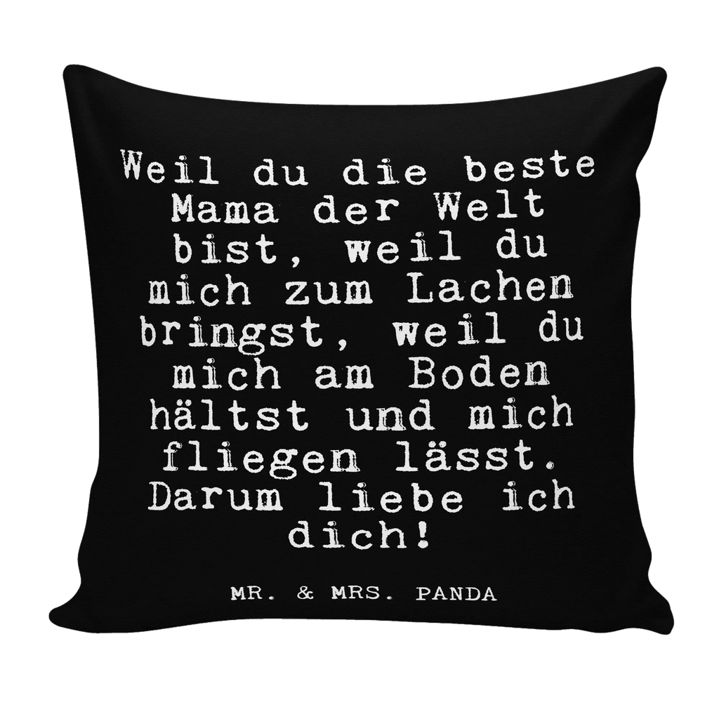 40x40 Kissen Fun Talk Weil du die beste Mama der Welt bist, weil du mich zum Lachen bringst, weil du mich am Boden hältst und mich fliegen lässt. Darum liebe ich dich! Kissenhülle, Kopfkissen, Sofakissen, Dekokissen, Motivkissen, sofakissen, sitzkissen, Kissen, Kissenbezüge, Kissenbezug 40x40, Kissen 40x40, Kissenhülle 40x40, Zierkissen, Couchkissen, Dekokissen Sofa, Sofakissen 40x40, Dekokissen 40x40, Kopfkissen 40x40, Kissen 40x40 Waschbar, Spruch, Sprüche, lustige Sprüche, Weisheiten, Zitate, Spruch Geschenke, Glizer Spruch Sprüche Weisheiten Zitate Lustig Weisheit Worte