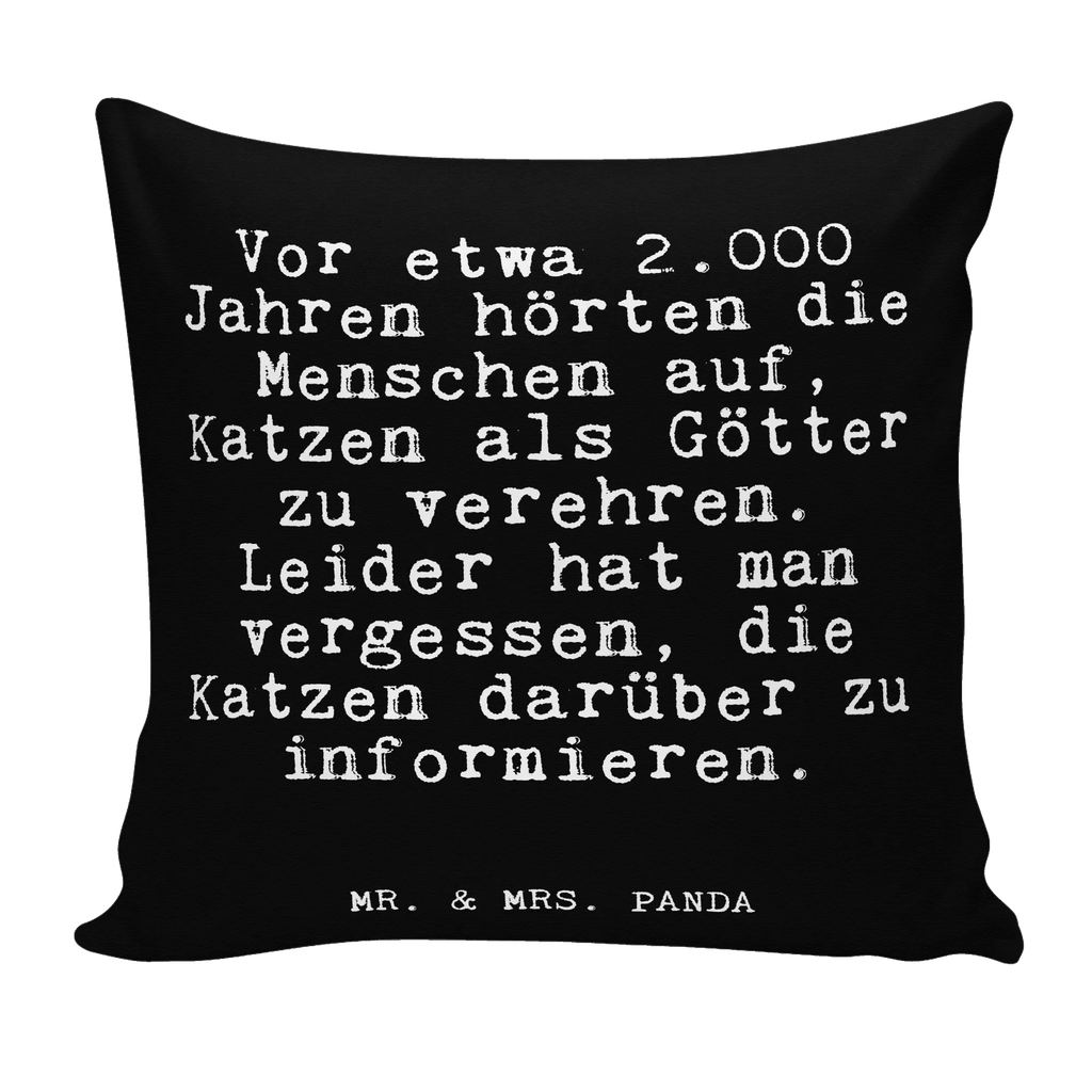 40x40 Kissen Fun Talk Vor etwa 2.000 Jahren hörten die Menschen auf, Katzen als Götter zu verehren. Leider hat man vergessen, die Katzen darüber zu informieren. Kissenhülle, Kopfkissen, Sofakissen, Dekokissen, Motivkissen, sofakissen, sitzkissen, Kissen, Kissenbezüge, Kissenbezug 40x40, Kissen 40x40, Kissenhülle 40x40, Zierkissen, Couchkissen, Dekokissen Sofa, Sofakissen 40x40, Dekokissen 40x40, Kopfkissen 40x40, Kissen 40x40 Waschbar, Spruch, Sprüche, lustige Sprüche, Weisheiten, Zitate, Spruch Geschenke, Glizer Spruch Sprüche Weisheiten Zitate Lustig Weisheit Worte