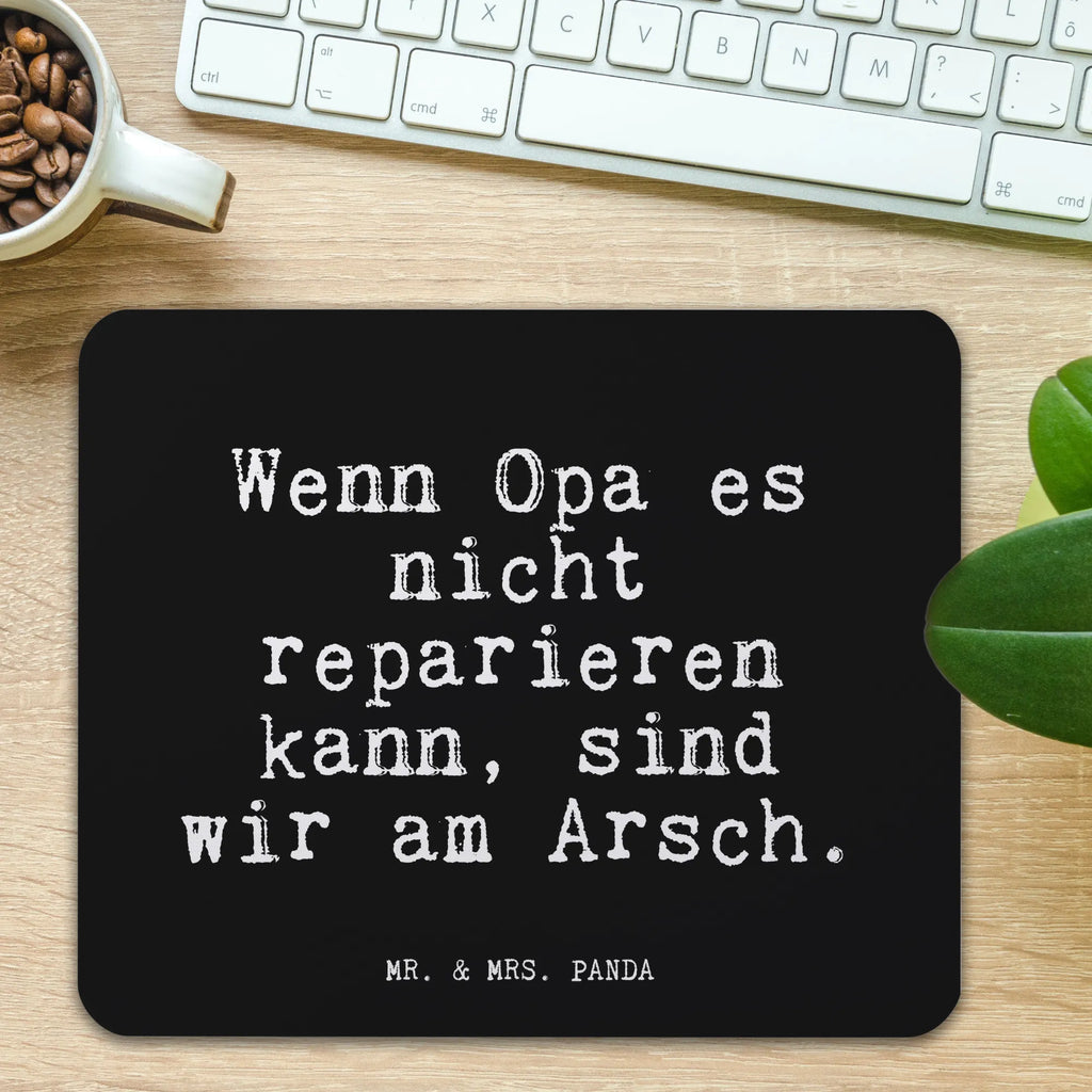 Mauspad Fun Talk Wenn Opa es nicht reparieren kann, sind wir am Arsch. Mousepad, Computer zubehör, Büroausstattung, PC Zubehör, Arbeitszimmer, Mauspad, Einzigartiges Mauspad, Designer Mauspad, Mausunterlage, Mauspad Büro, Spruch, Sprüche, lustige Sprüche, Weisheiten, Zitate, Spruch Geschenke, Glizer Spruch Sprüche Weisheiten Zitate Lustig Weisheit Worte