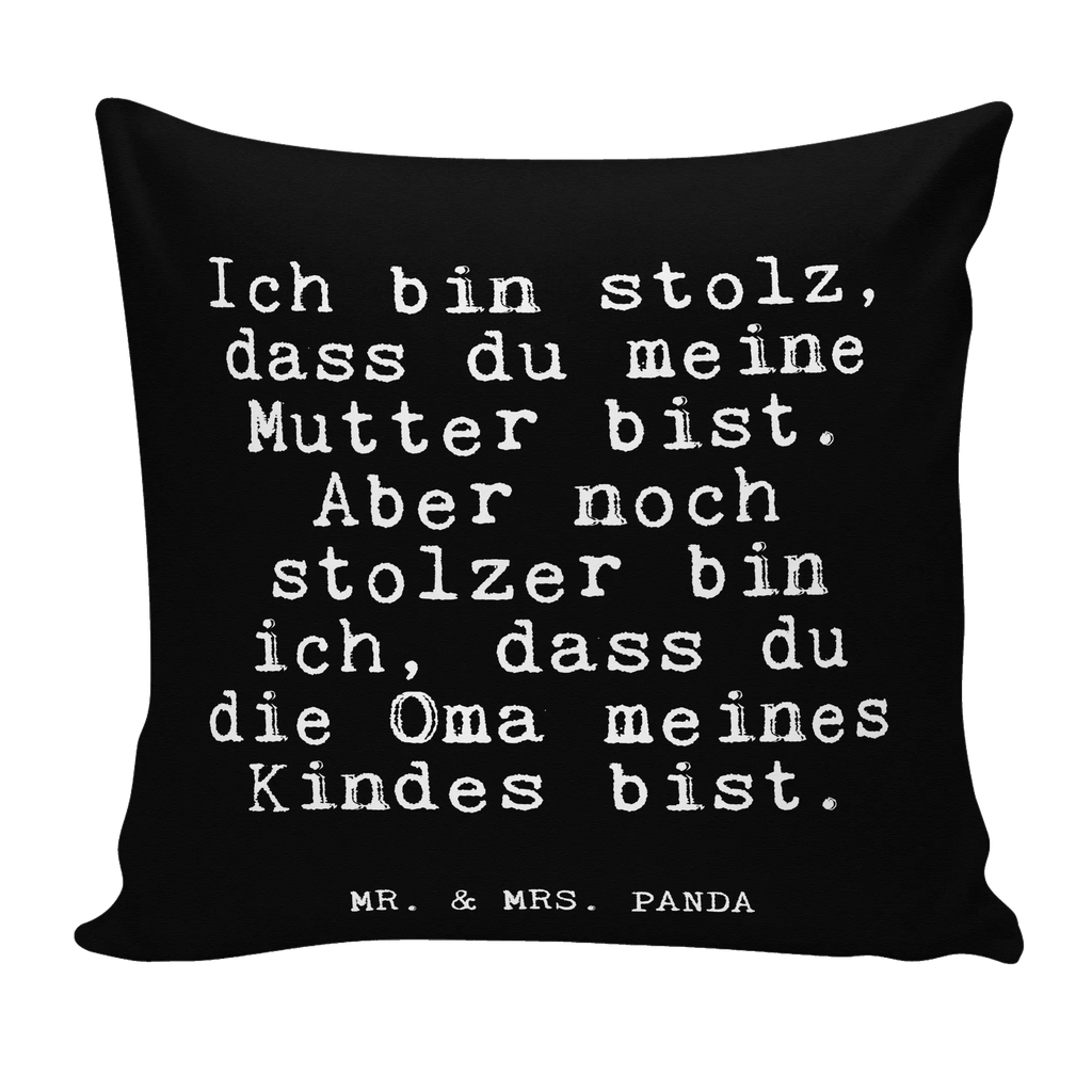 40x40 Kissen Fun Talk Ich bin stolz, dass du meine Mutter bist. Aber noch stolzer bin ich, dass du die Oma meines Kindes bist. Kissenhülle, Kopfkissen, Sofakissen, Dekokissen, Motivkissen, sofakissen, sitzkissen, Kissen, Kissenbezüge, Kissenbezug 40x40, Kissen 40x40, Kissenhülle 40x40, Zierkissen, Couchkissen, Dekokissen Sofa, Sofakissen 40x40, Dekokissen 40x40, Kopfkissen 40x40, Kissen 40x40 Waschbar, Spruch, Sprüche, lustige Sprüche, Weisheiten, Zitate, Spruch Geschenke, Glizer Spruch Sprüche Weisheiten Zitate Lustig Weisheit Worte