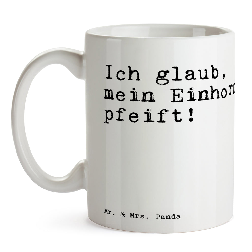 Tasse Ich glaub, mein Einhorn... Tasse, Kaffeetasse, Teetasse, Becher, Kaffeebecher, Teebecher, Keramiktasse, Porzellantasse, Büro Tasse, Geschenk Tasse, Tasse Sprüche, Tasse Motive, Kaffeetassen, Tasse bedrucken, Designer Tasse, Cappuccino Tassen, Schöne Teetassen, Spruch, Sprüche, lustige Sprüche, Weisheiten, Zitate, Spruch Geschenke, Spruch Sprüche Weisheiten Zitate Lustig Weisheit Worte