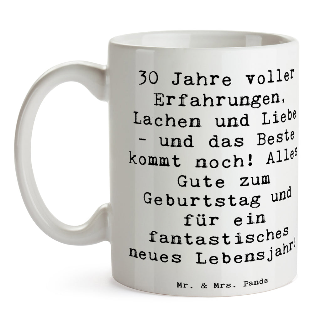 Tasse Spruch 30. Geburtstag Tasse, Kaffeetasse, Teetasse, Becher, Kaffeebecher, Teebecher, Keramiktasse, Porzellantasse, Büro Tasse, Geschenk Tasse, Tasse Sprüche, Tasse Motive, Kaffeetassen, Tasse bedrucken, Designer Tasse, Cappuccino Tassen, Schöne Teetassen, Geburtstag, Geburtstagsgeschenk, Geschenk