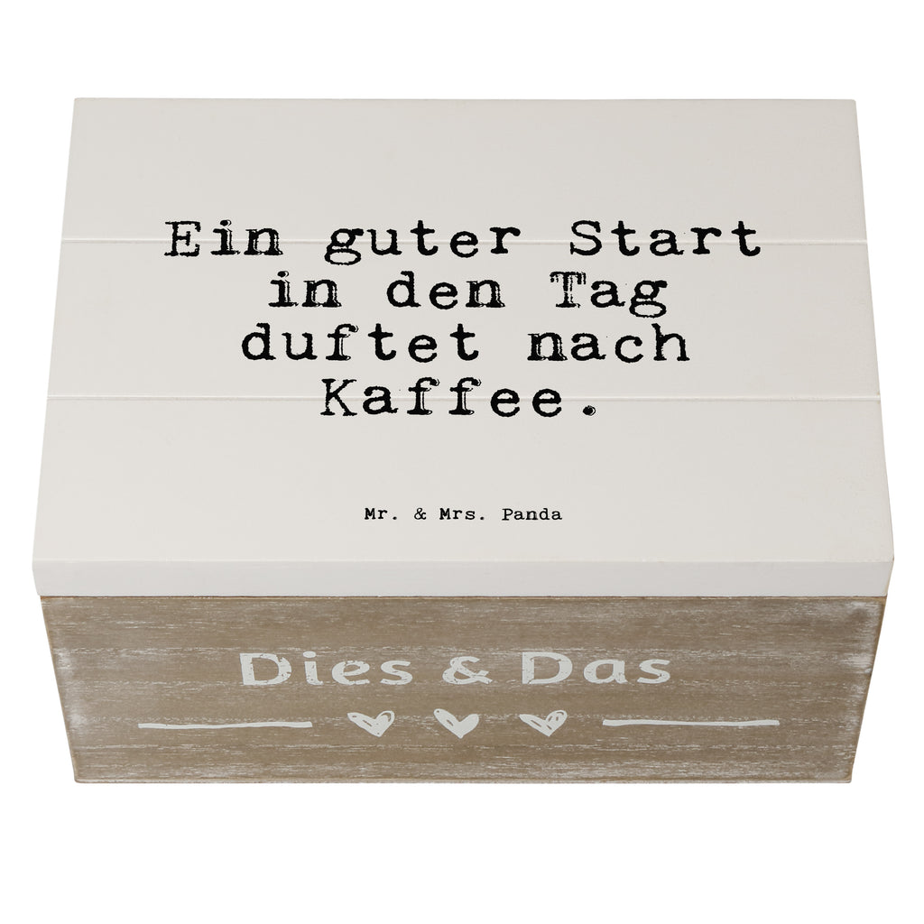 Holzkiste Sprüche und Zitate Ein guter Start in den Tag duftet nach Kaffee. Holzkiste, Kiste, Schatzkiste, Truhe, Schatulle, XXL, Erinnerungsbox, Erinnerungskiste, Dekokiste, Aufbewahrungsbox, Geschenkbox, Geschenkdose, Spruch, Sprüche, lustige Sprüche, Weisheiten, Zitate, Spruch Geschenke, Spruch Sprüche Weisheiten Zitate Lustig Weisheit Worte