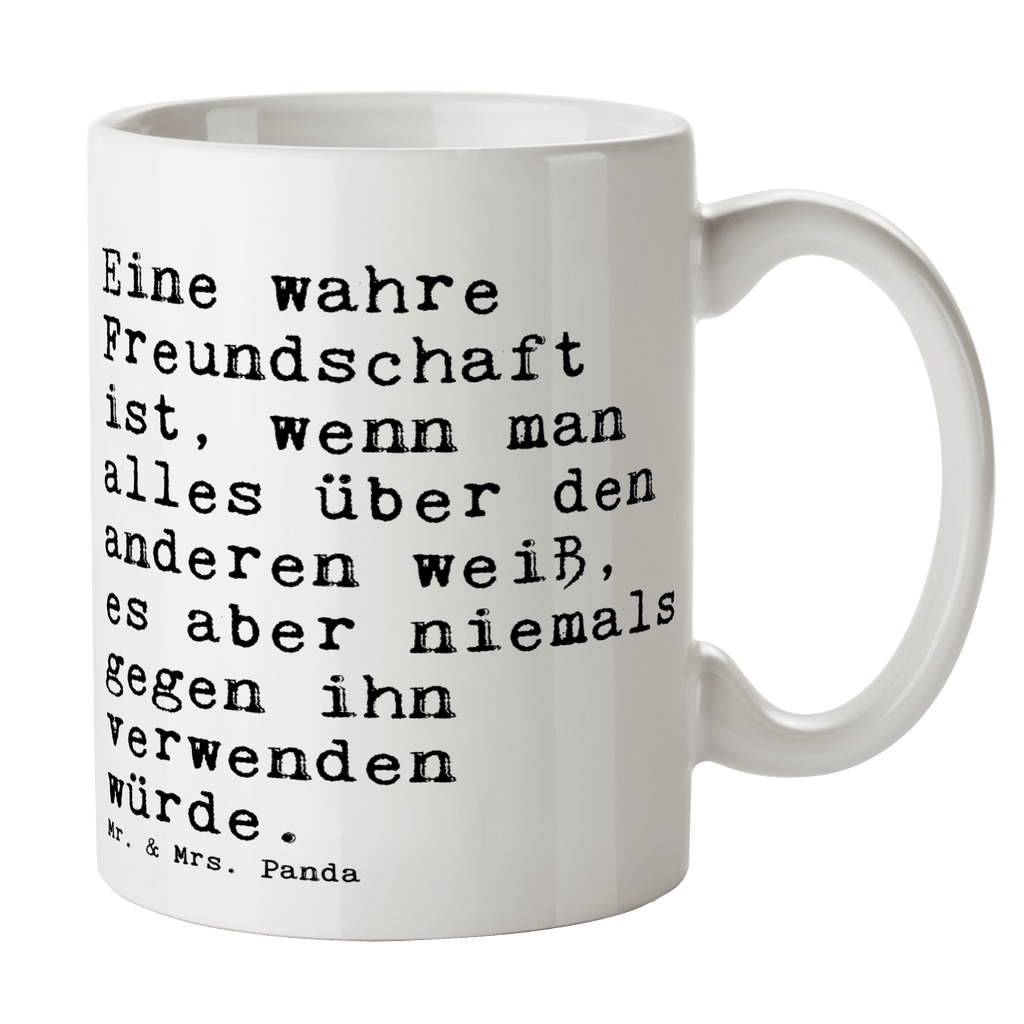 Tasse Sprüche und Zitate Eine wahre Freundschaft ist, wenn man alles über den anderen weiß, es aber niemals gegen ihn verwenden würde. Tasse, Kaffeetasse, Teetasse, Becher, Kaffeebecher, Teebecher, Keramiktasse, Porzellantasse, Büro Tasse, Geschenk Tasse, Tasse Sprüche, Tasse Motive, Kaffeetassen, Tasse bedrucken, Designer Tasse, Cappuccino Tassen, Schöne Teetassen, Spruch, Sprüche, lustige Sprüche, Weisheiten, Zitate, Spruch Geschenke, Spruch Sprüche Weisheiten Zitate Lustig Weisheit Worte