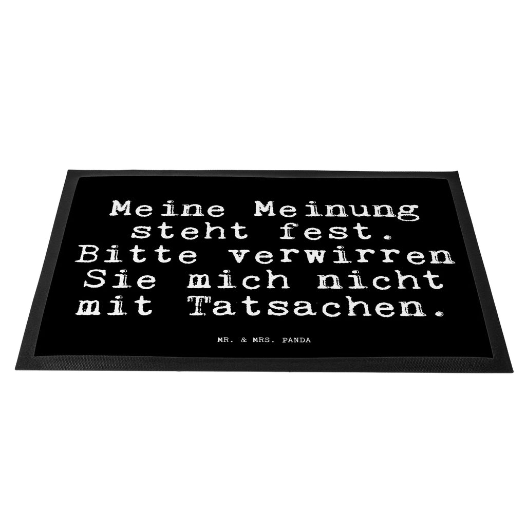 Fußmatte Fun Talk Meine Meinung steht fest. Bitte verwirren Sie mich nicht mit Tatsachen. Türvorleger, Schmutzmatte, Fußabtreter, Matte, Schmutzfänger, Fußabstreifer, Schmutzfangmatte, Türmatte, Motivfußmatte, Haustürmatte, Vorleger, Fussmatten, Fußmatten, Gummimatte, Fußmatte außen, Fußmatte innen, Fussmatten online, Gummi Matte, Sauberlaufmatte, Fußmatte waschbar, Fußmatte outdoor, Schmutzfangmatte waschbar, Eingangsteppich, Fußabstreifer außen, Fußabtreter außen, Schmutzfangteppich, Fußmatte außen wetterfest, Spruch, Sprüche, lustige Sprüche, Weisheiten, Zitate, Spruch Geschenke, Glizer Spruch Sprüche Weisheiten Zitate Lustig Weisheit Worte