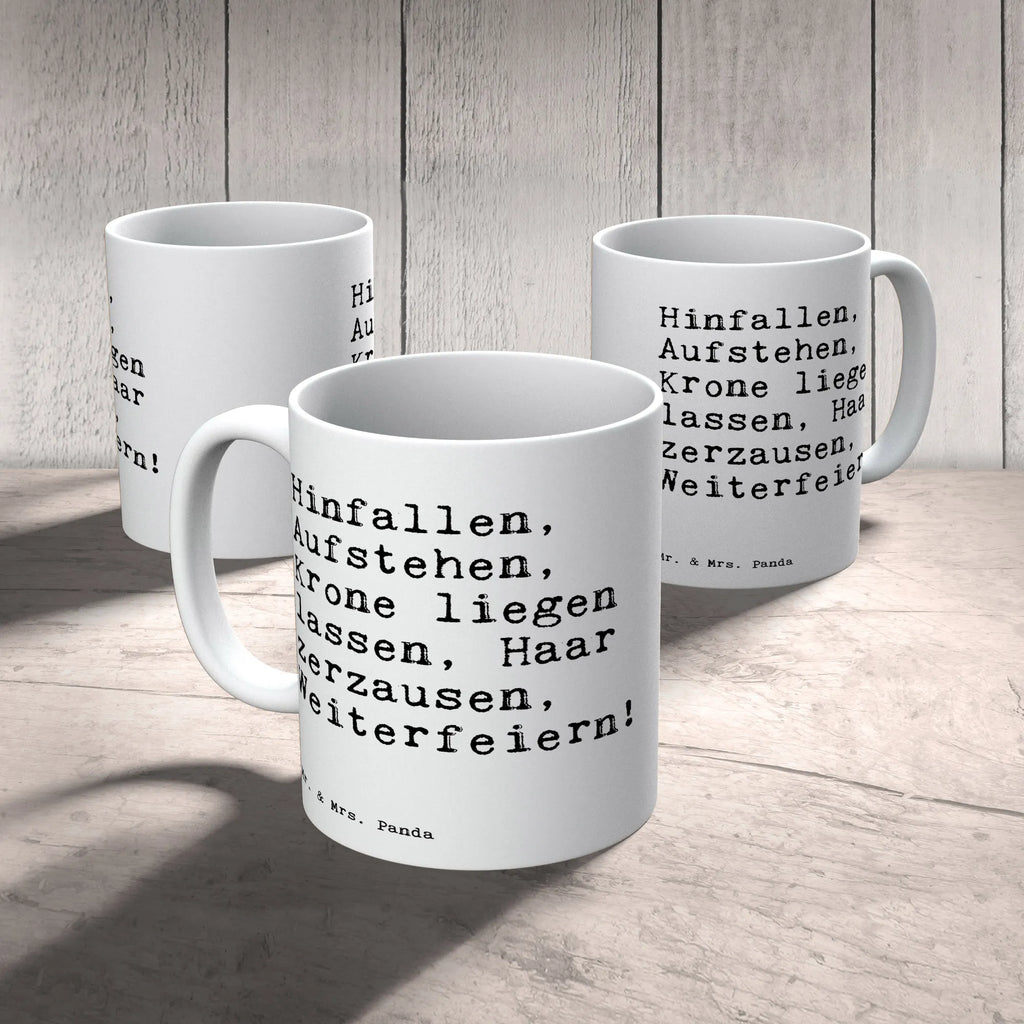 Tasse Sprüche und Zitate Hinfallen, Aufstehen, Krone liegen lassen, Haar zerzausen, Weiterfeiern! Tasse, Kaffeetasse, Teetasse, Becher, Kaffeebecher, Teebecher, Keramiktasse, Porzellantasse, Büro Tasse, Geschenk Tasse, Tasse Sprüche, Tasse Motive, Kaffeetassen, Tasse bedrucken, Designer Tasse, Cappuccino Tassen, Schöne Teetassen, Spruch, Sprüche, lustige Sprüche, Weisheiten, Zitate, Spruch Geschenke, Spruch Sprüche Weisheiten Zitate Lustig Weisheit Worte